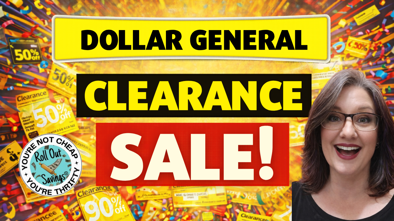 Dollar General Clearance Sale 5/1-7/26