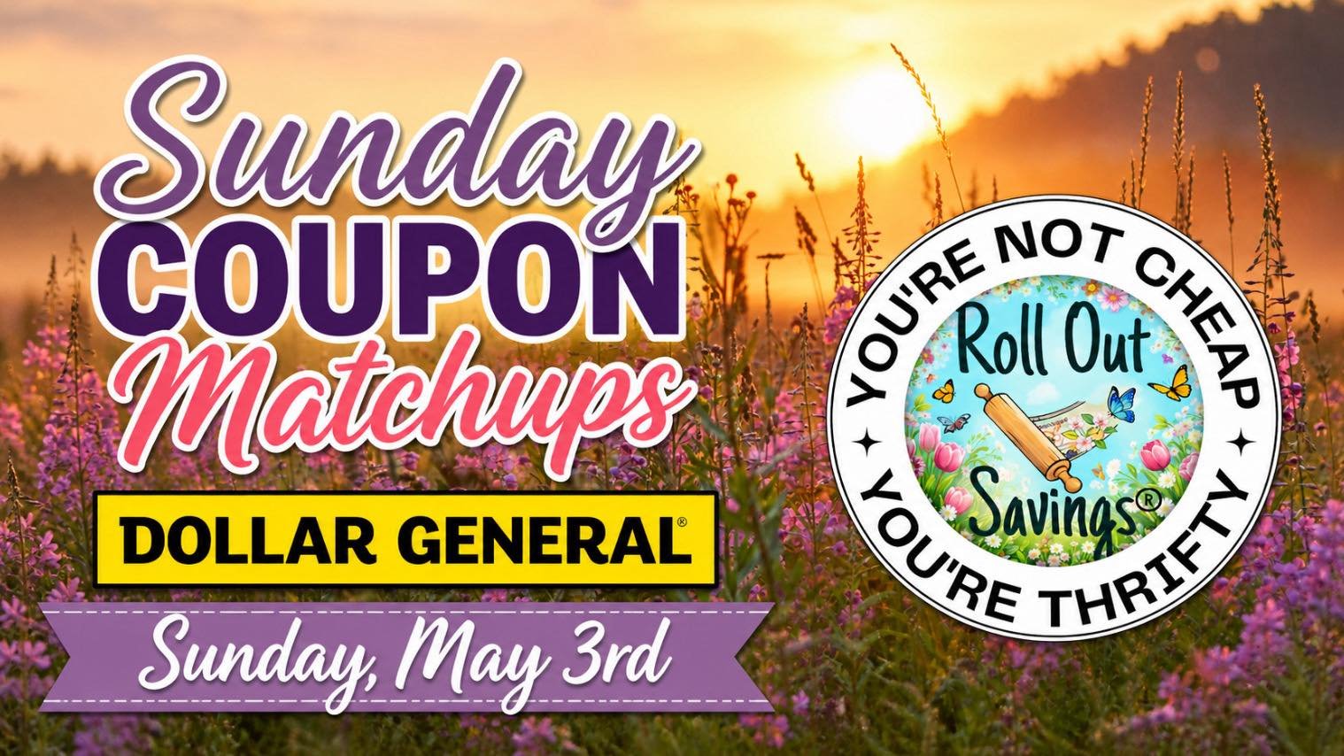 DG Best New Coupons 5/3/26