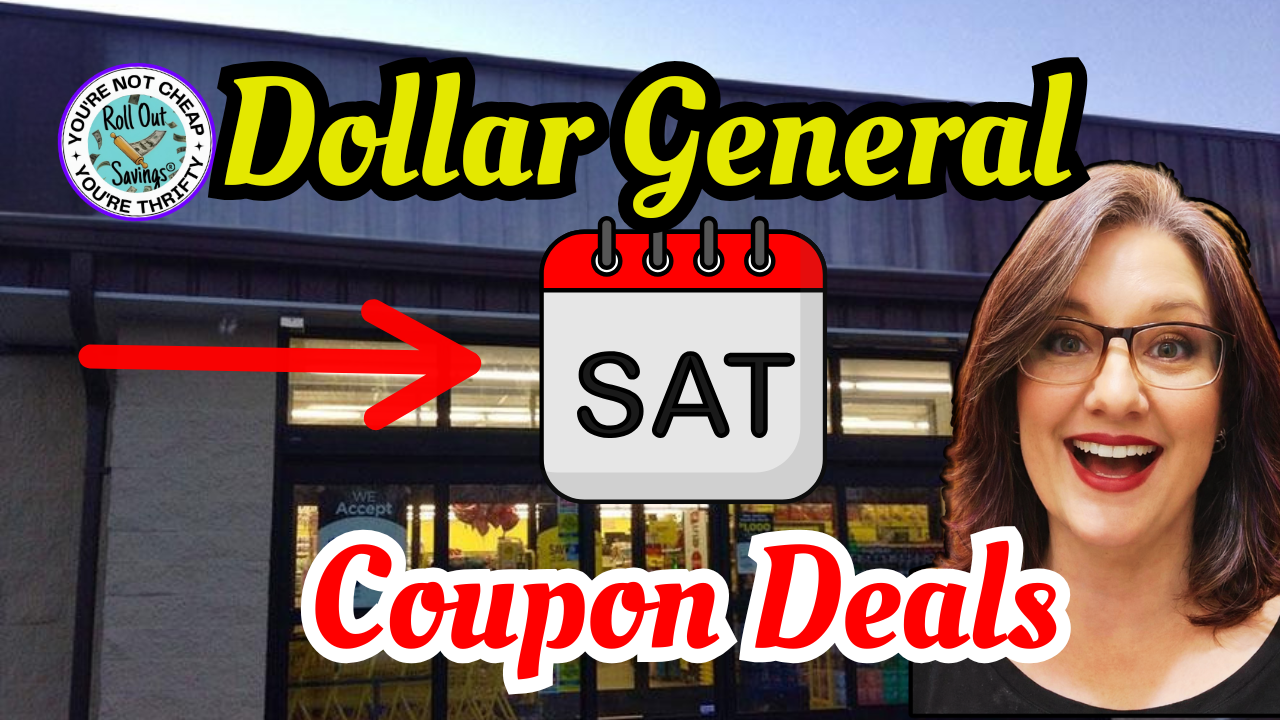 Dollar General Saturday Deals 