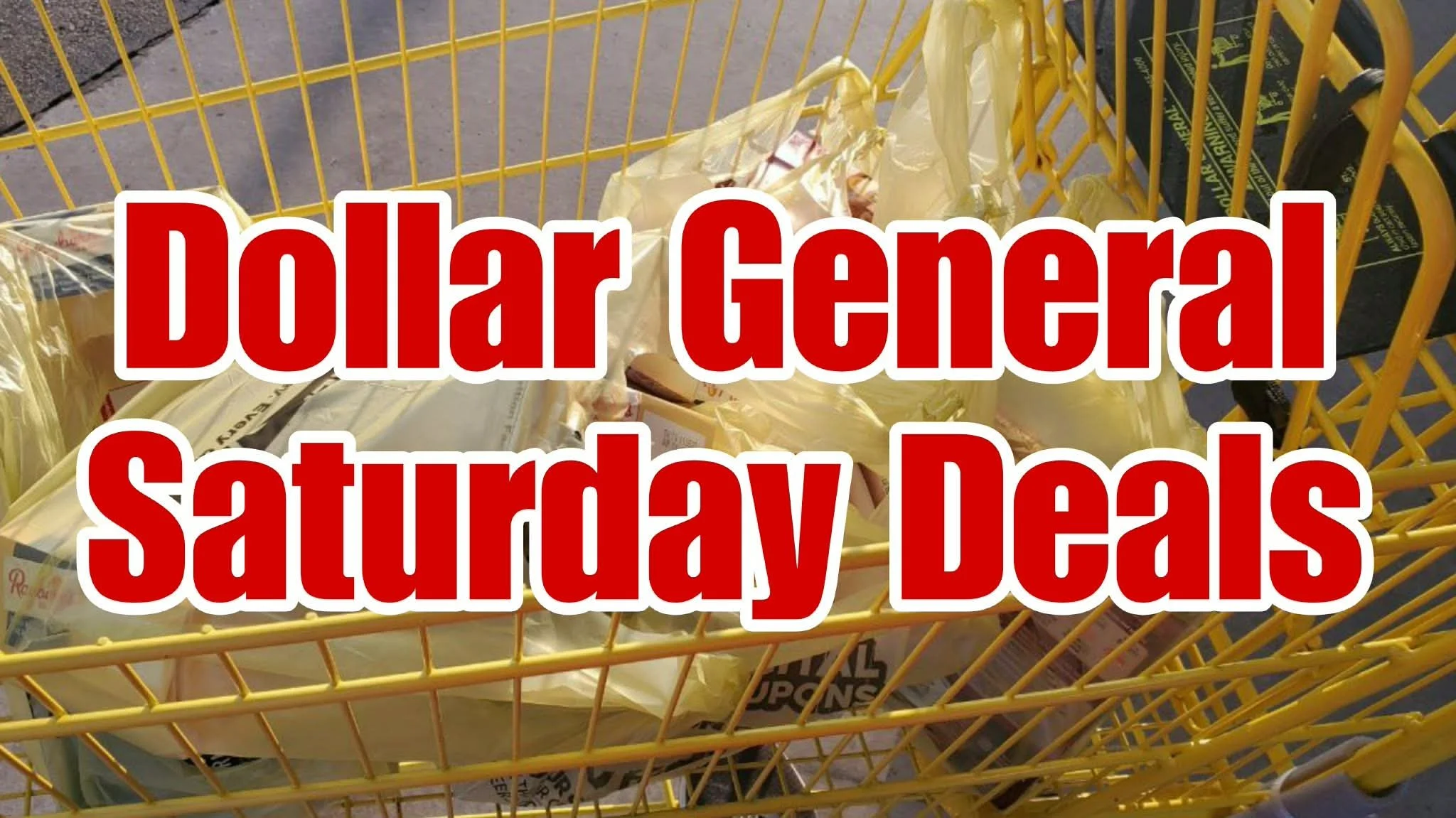 Saturday DG Deals 5/30/26
