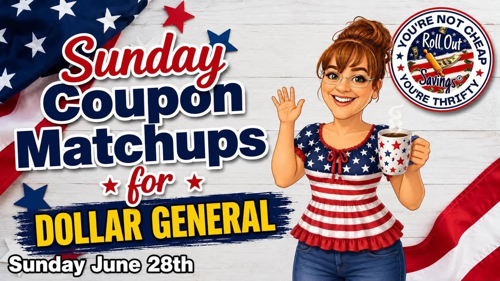 Dollar General Coupon Matchups (6/29/26)