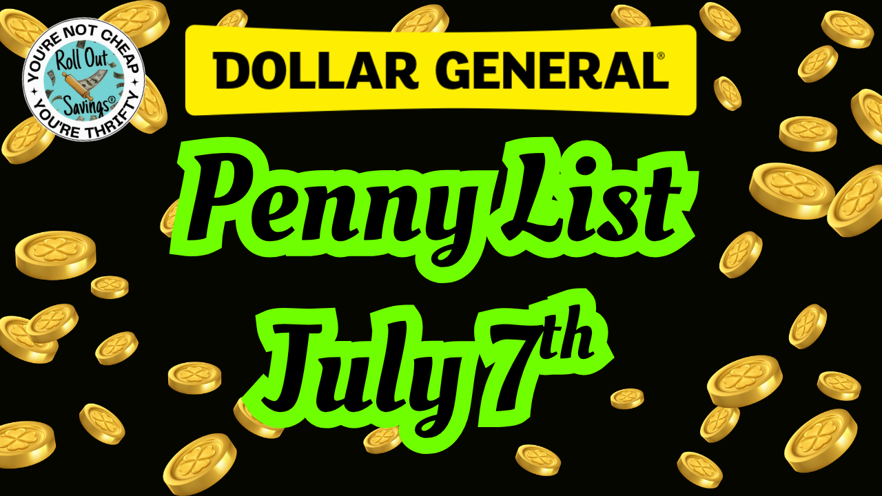 Dollar General Penny List 7/7/26