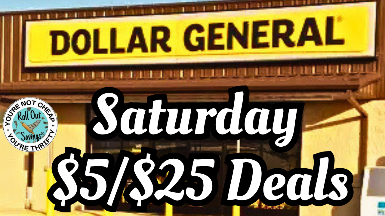 Dollar General Saturday 8/22/26 Deals 