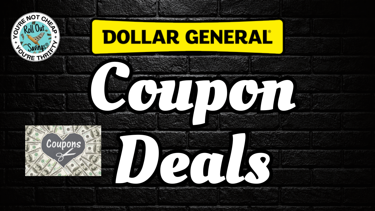 Dollar General Coupon Deals
