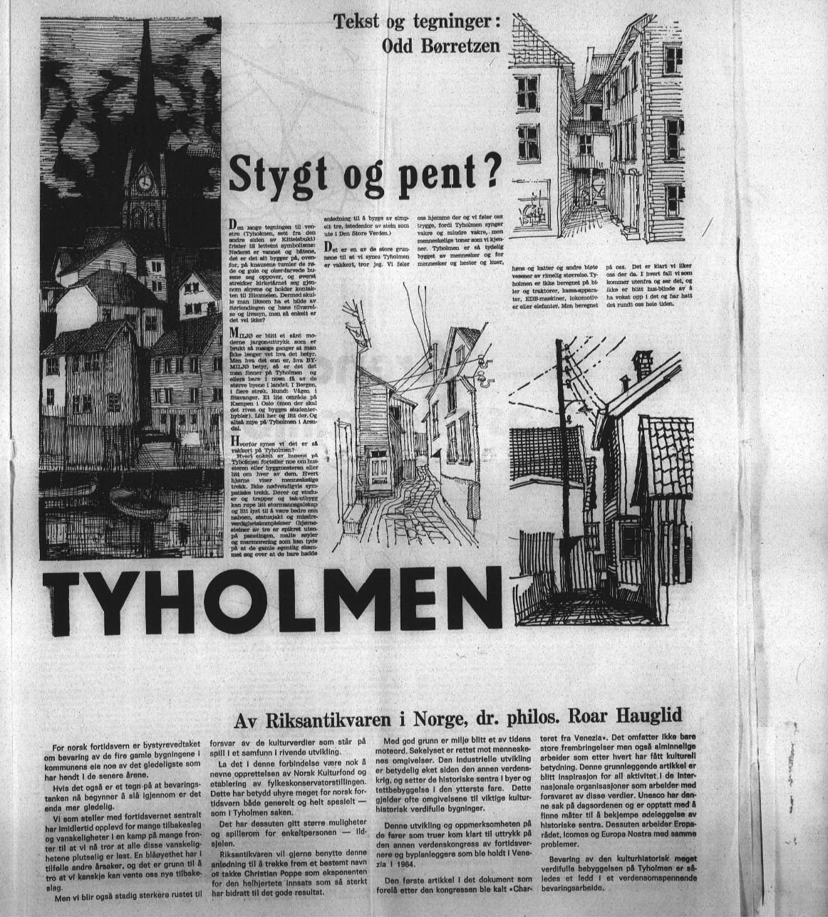 Tyholmen - Stygt og pent?