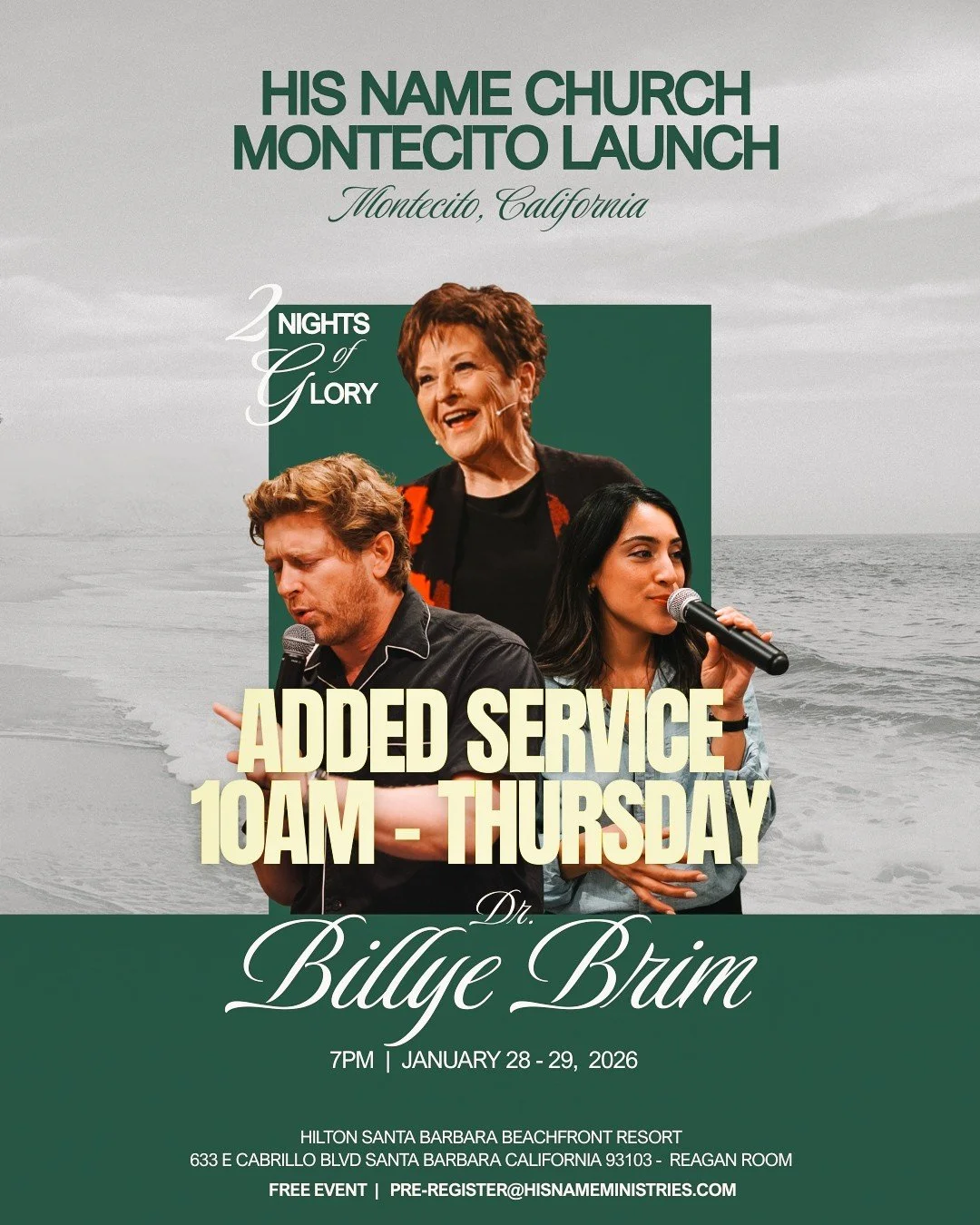 His Name Church Montecito - 2 Nights of Glory with Dr. Billye Brim 