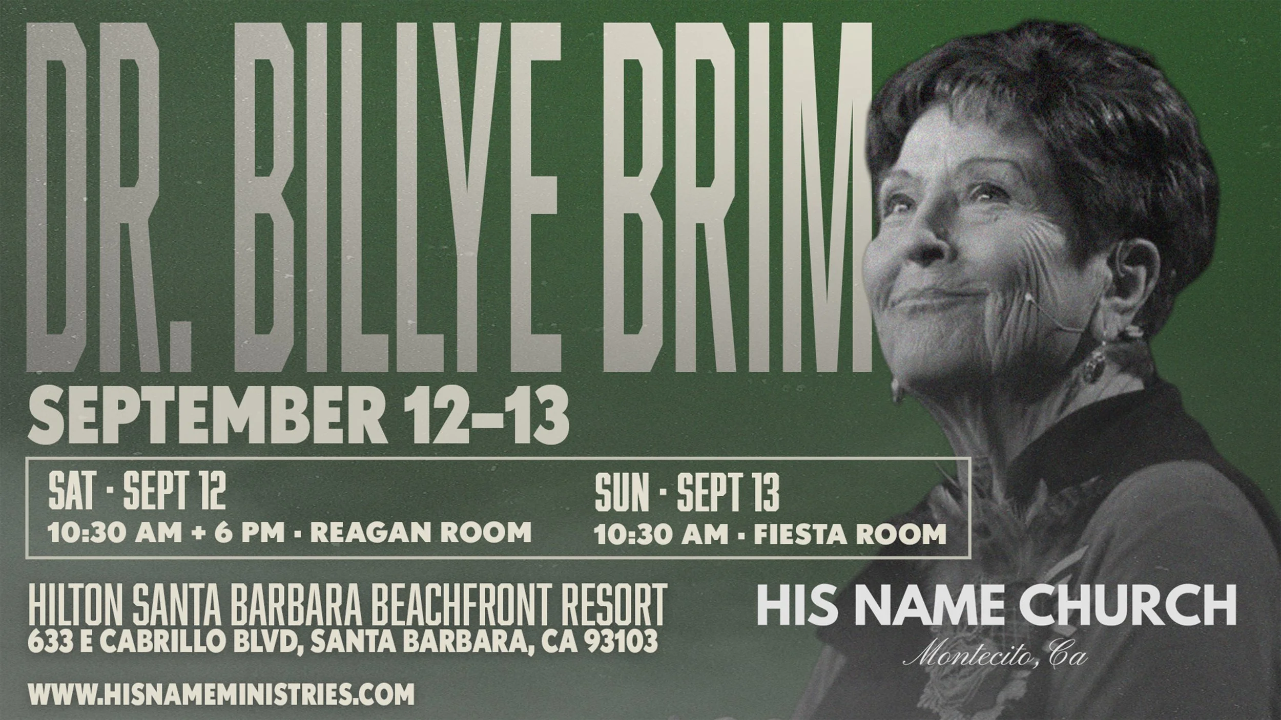 His Name Church Montecito welcomes Dr. Billye Brim 