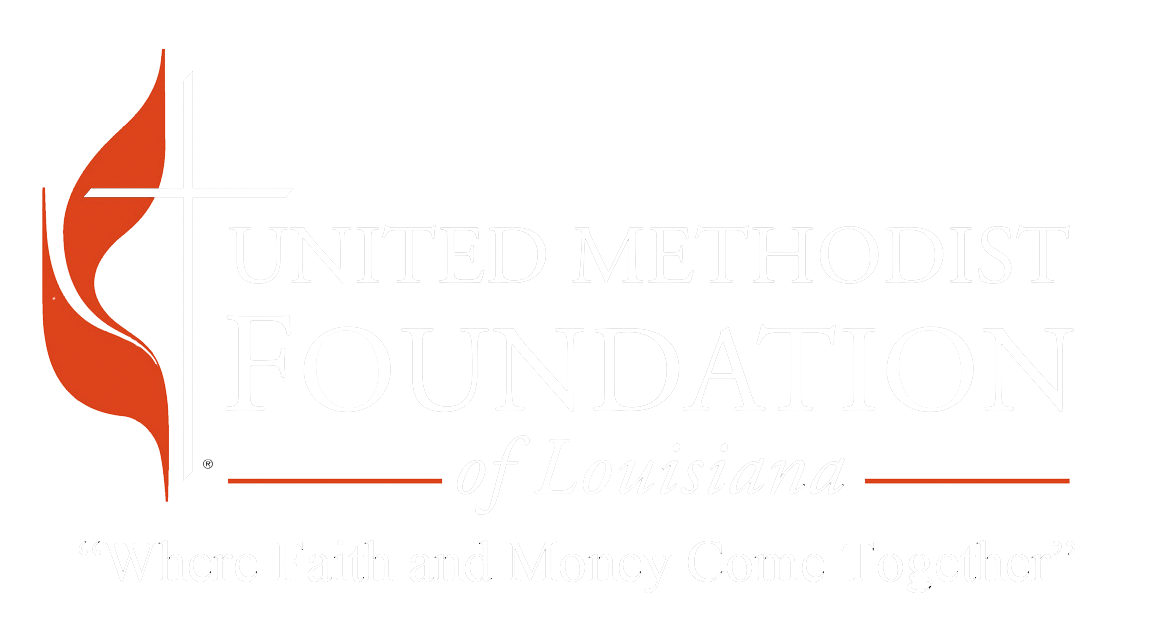 THE UNITED METHODIST FOUNDATION OF LOUISIANA