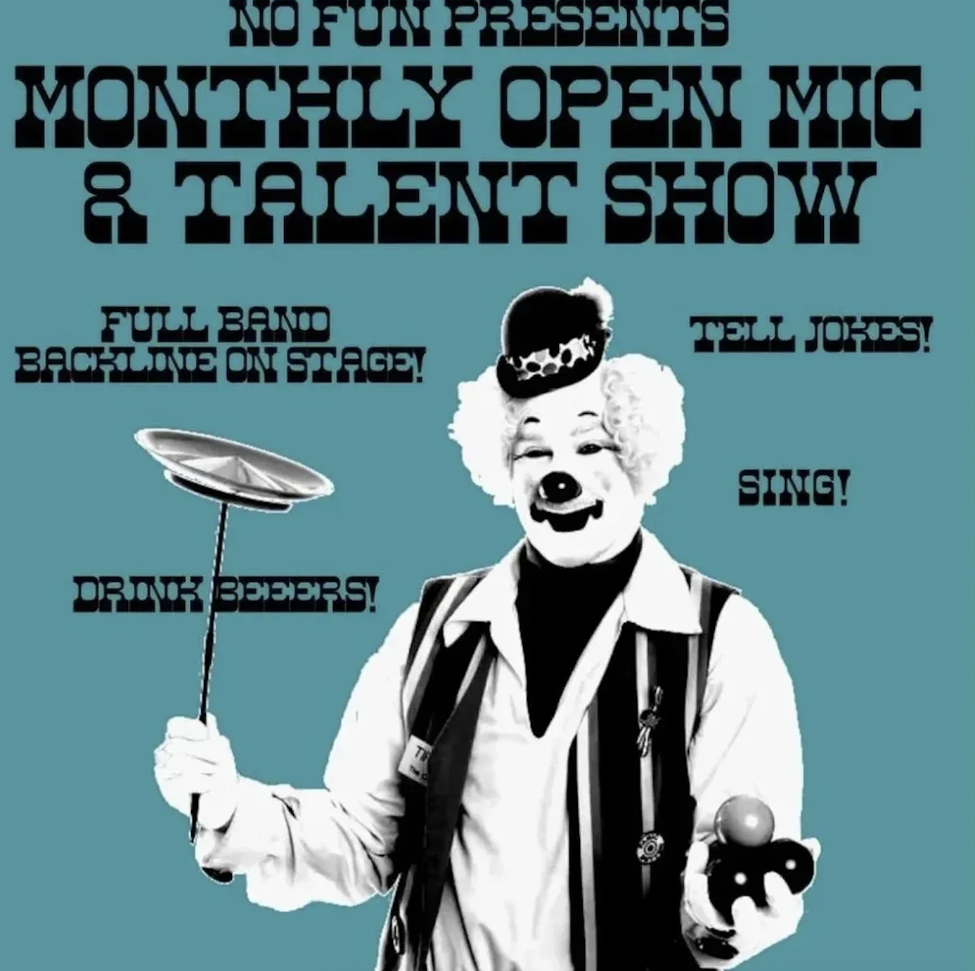 No Fun Open Mic + Talent Show