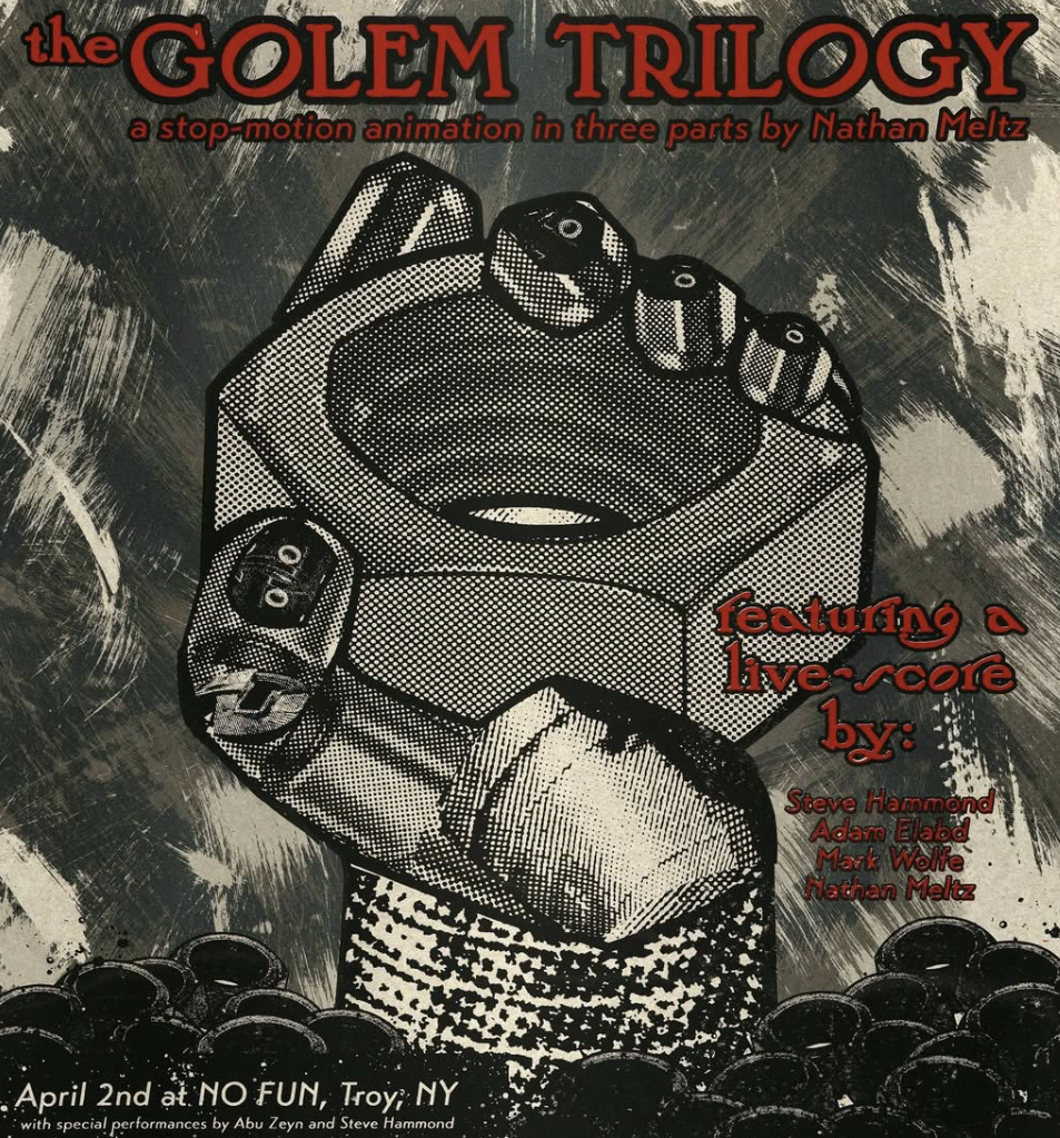 The Golem Trilogy - Stop Motion Animation Film w/ Live Score by Nathan Meltz / Steve Hammond / Mark Wolfe / Adam Elabd