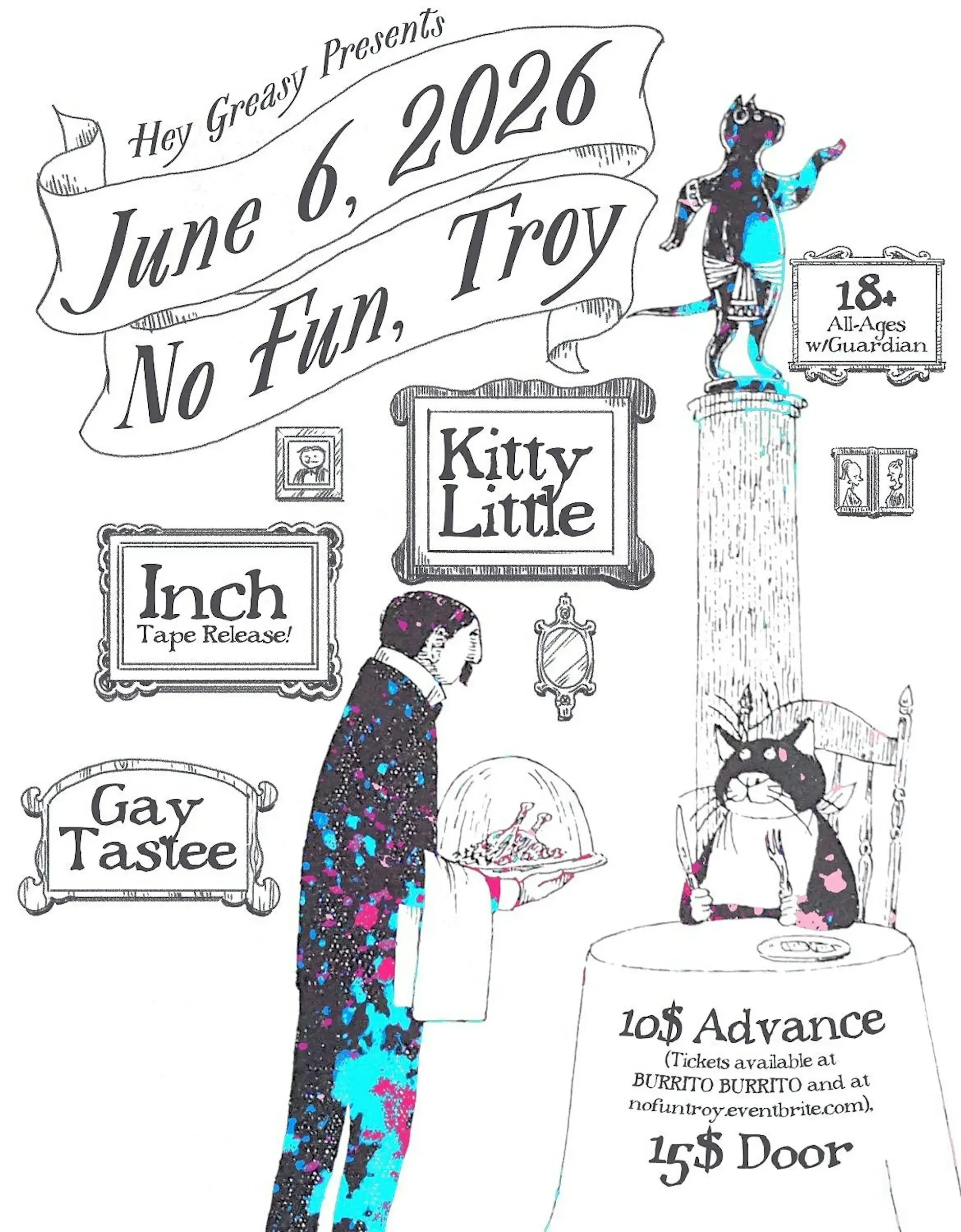 Kitty Little (first show in 10years!!) / Inch / Gay Tastee