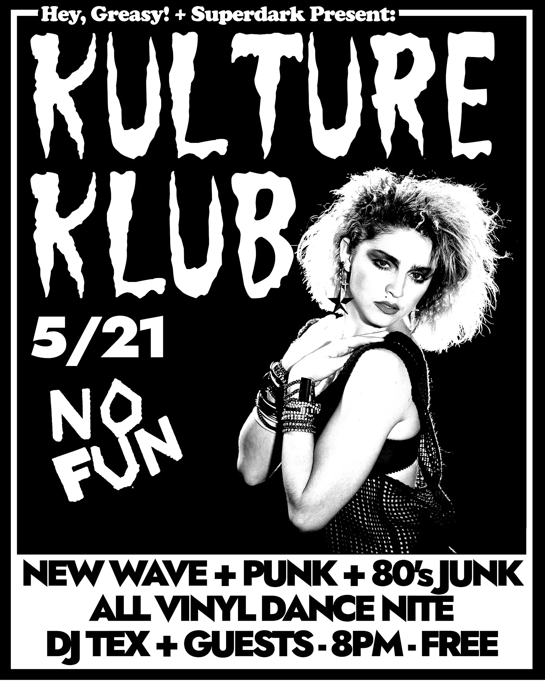 Kulture Klub: 80's Punk + New Wave - All Vinyl Dance Nite w/ DJ Tex + Guests