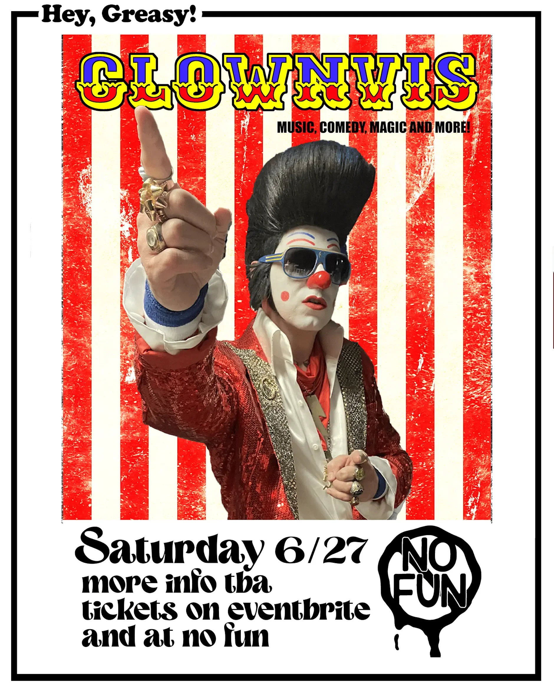 CLOWNVIS PRESELY - Music, Comedy &amp; Magic + The Rumors / Beef Gordon