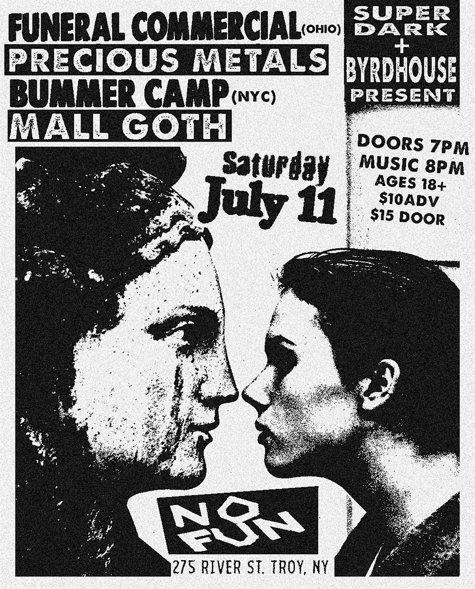 Funeral Commercial / Precious Metals / Bummer Camp / Mall Goth
