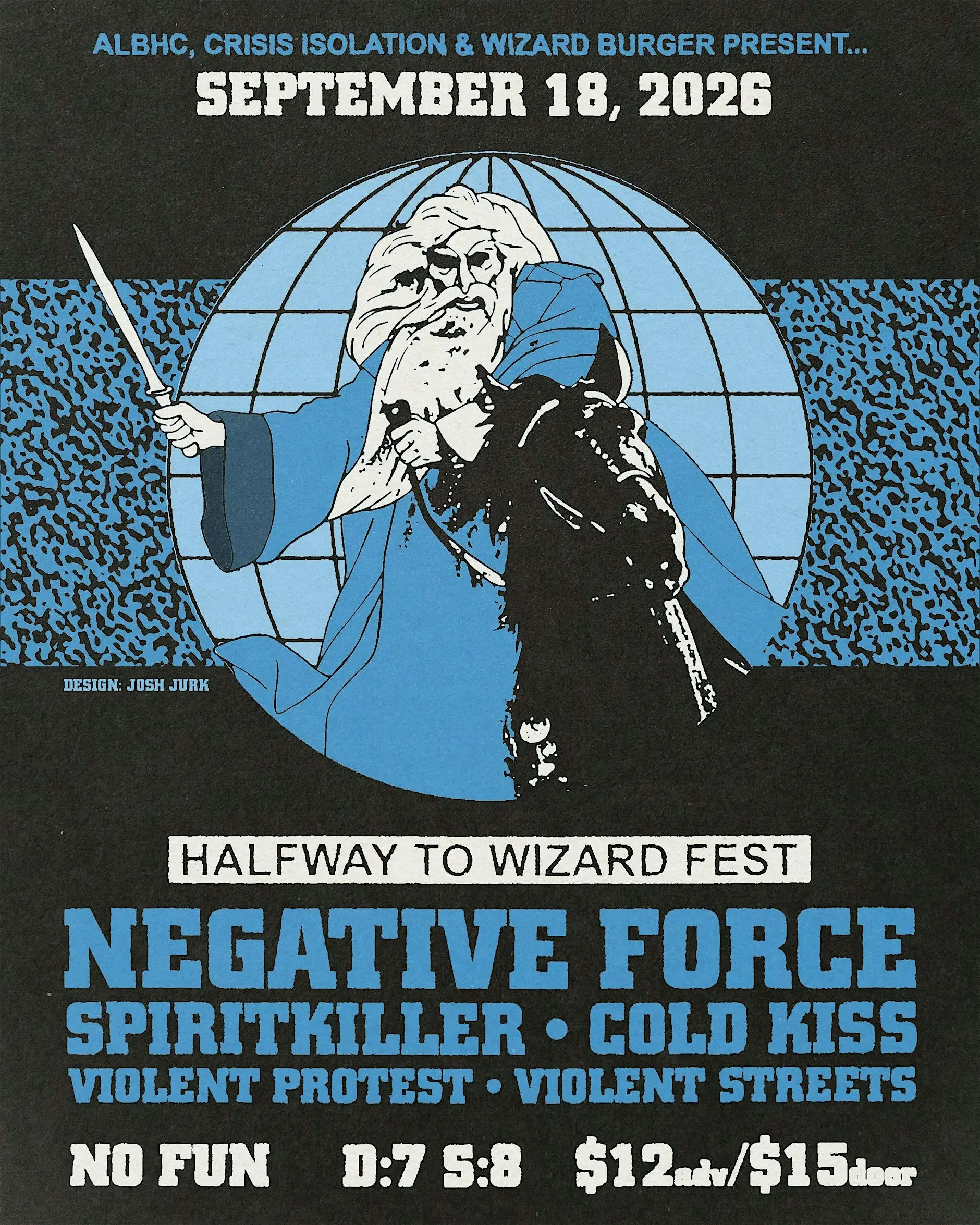Halfway to Wizard Fest: Negative Force / Spiritkiller / Cold Kiss / Violent Protest / Violent Streets