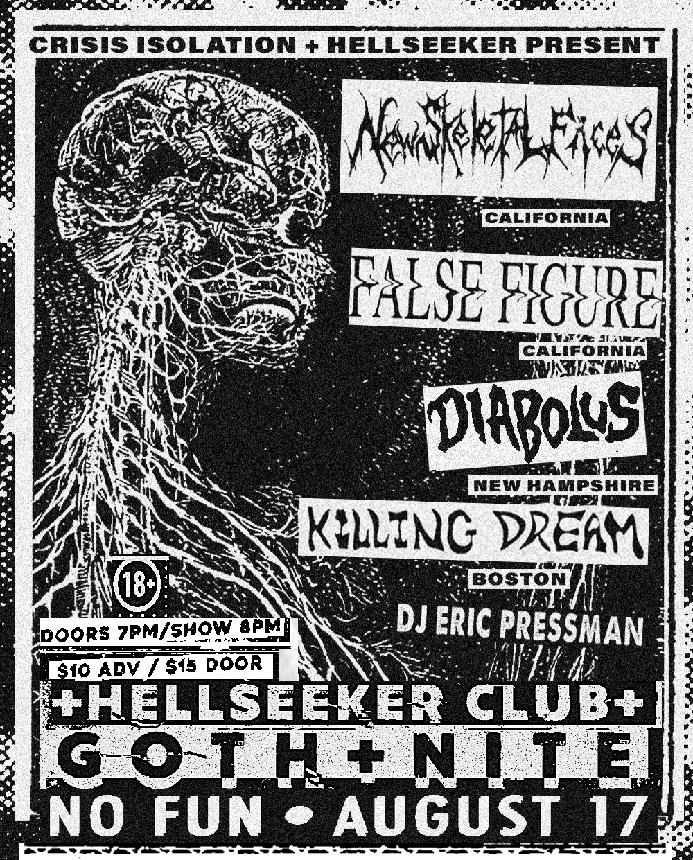 Hellseeker Presents: New Skeletal Faces / False Figure / Diabolus / Killing Dream + DJ Eric Pressman (Ages 18+)