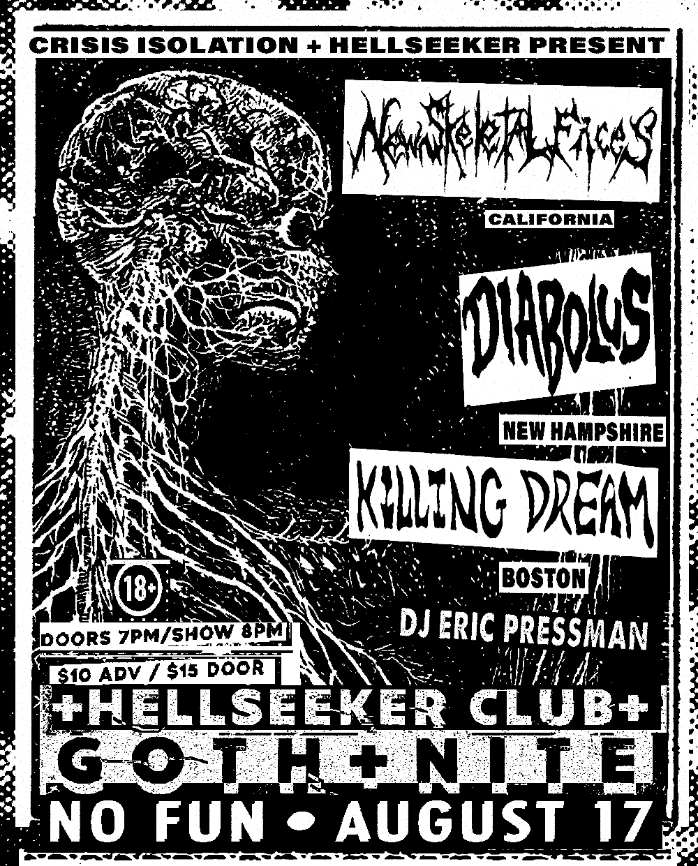 Hellseeker Presents: New Skeletal Faces / Diabolus / Killing Dream + DJ Eric Pressman (Ages 18+)