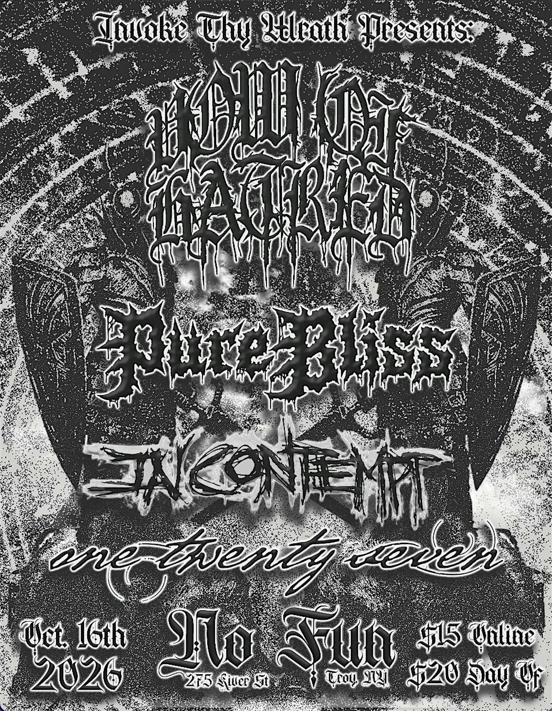 Invoke Thy Wrath Presents: Vow Of Hatred / Pure Bliss / In Contempt / 127