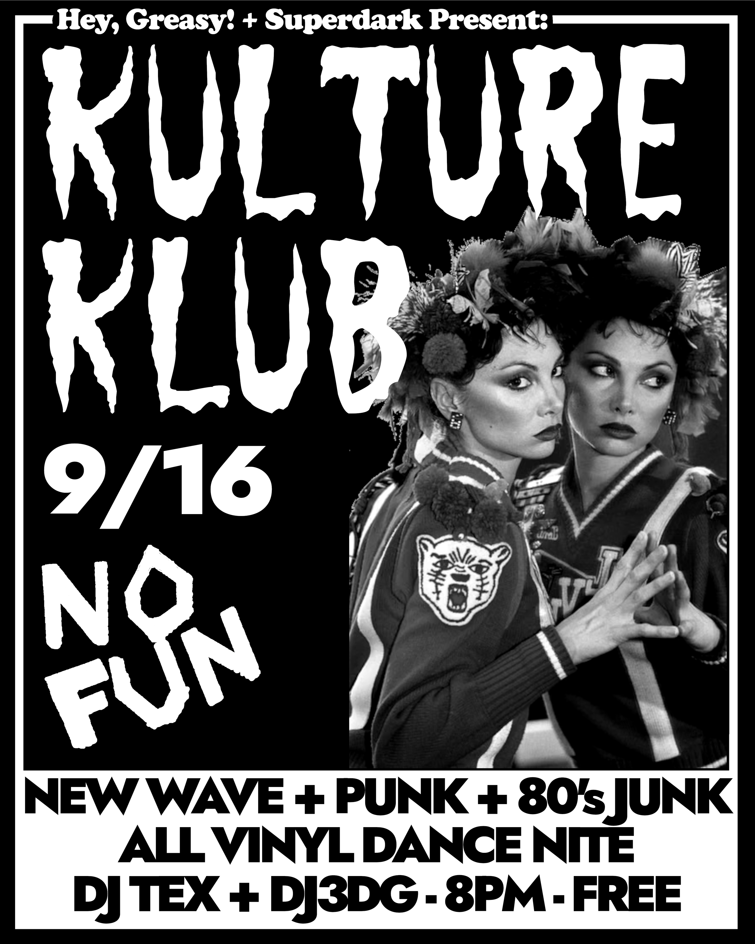 Kulture Klub: 80's Punk + New Wave Junk - All Vinyl Dance Nite w/ DJ Tex + DJ3DG