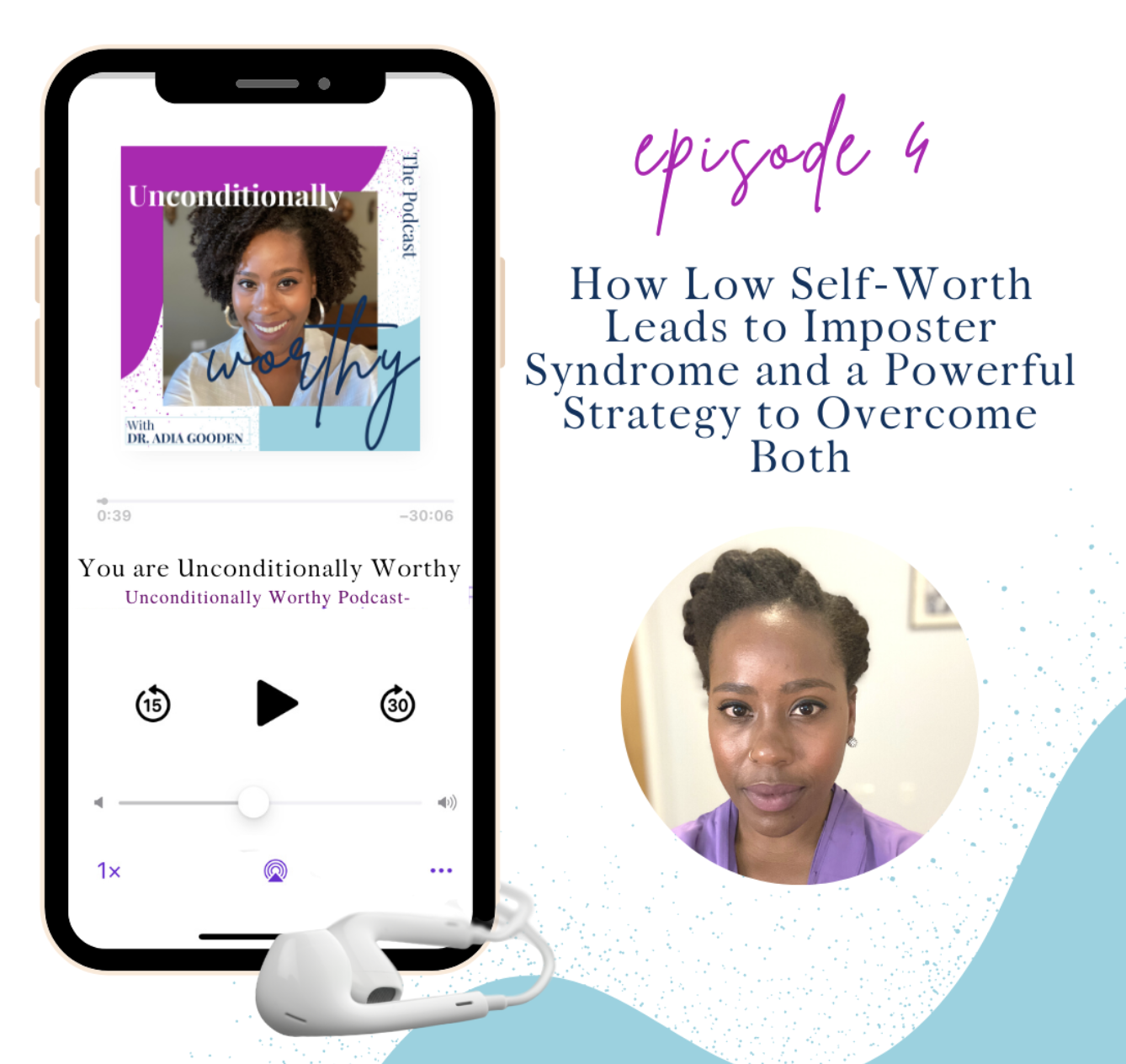 How Low Self-Worth Leads to Imposter Syndrome &amp; a Powerful Strategy to Overcome Both