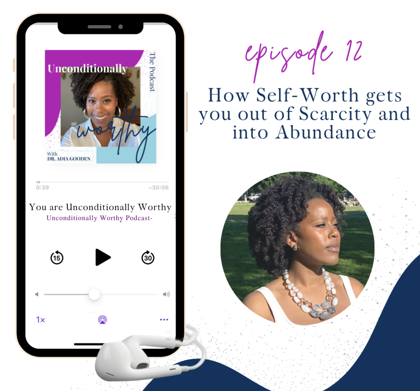 How Self-Worth Gets you Out of Scarcity and Into Abundance