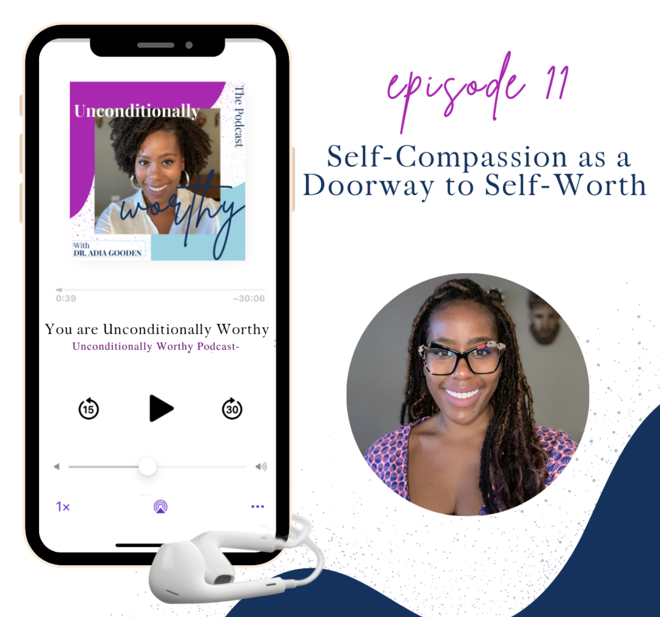 Self-Compassion as a Doorway to Self-Worth
