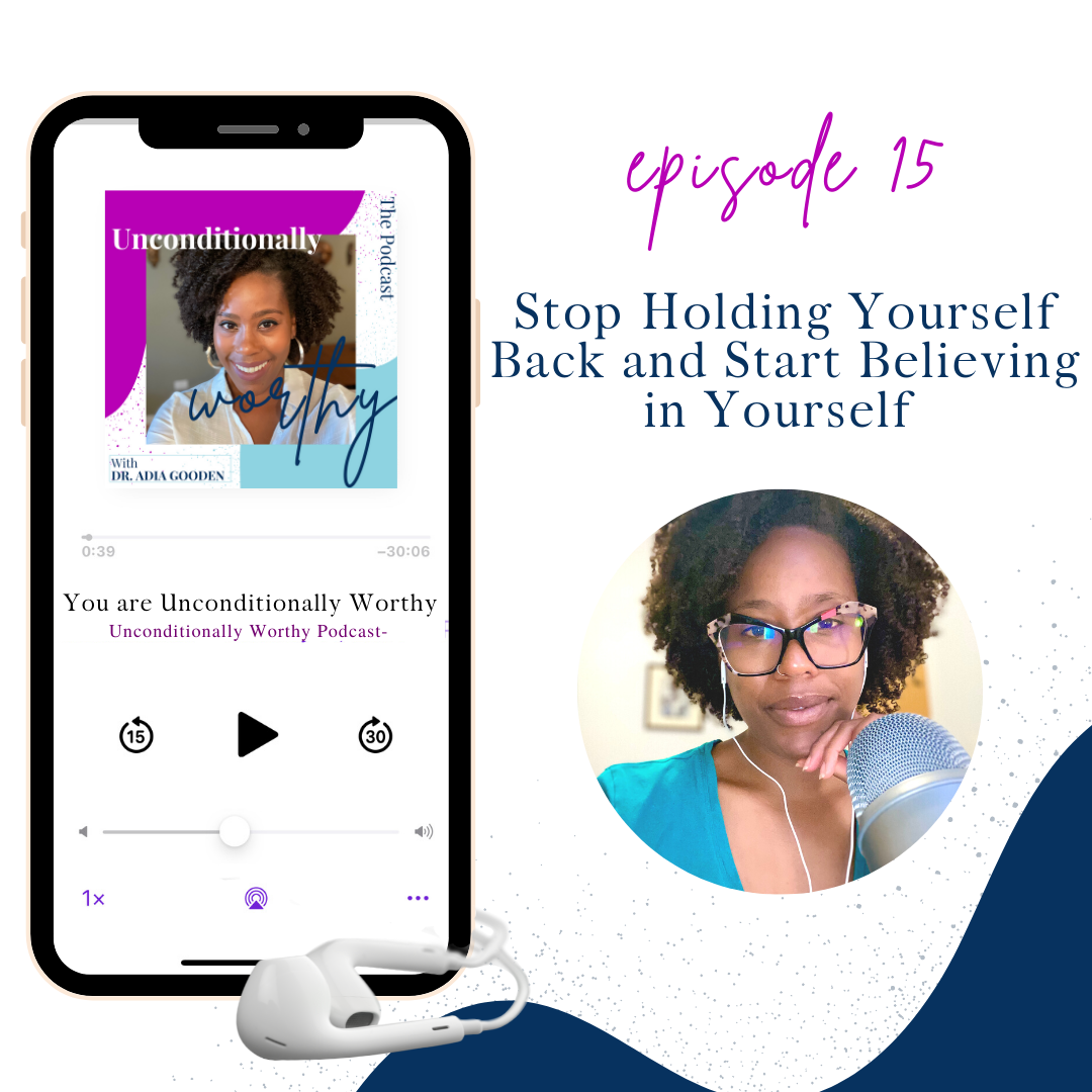 Stop Holding Yourself Back &amp; Start Believing in Yourself