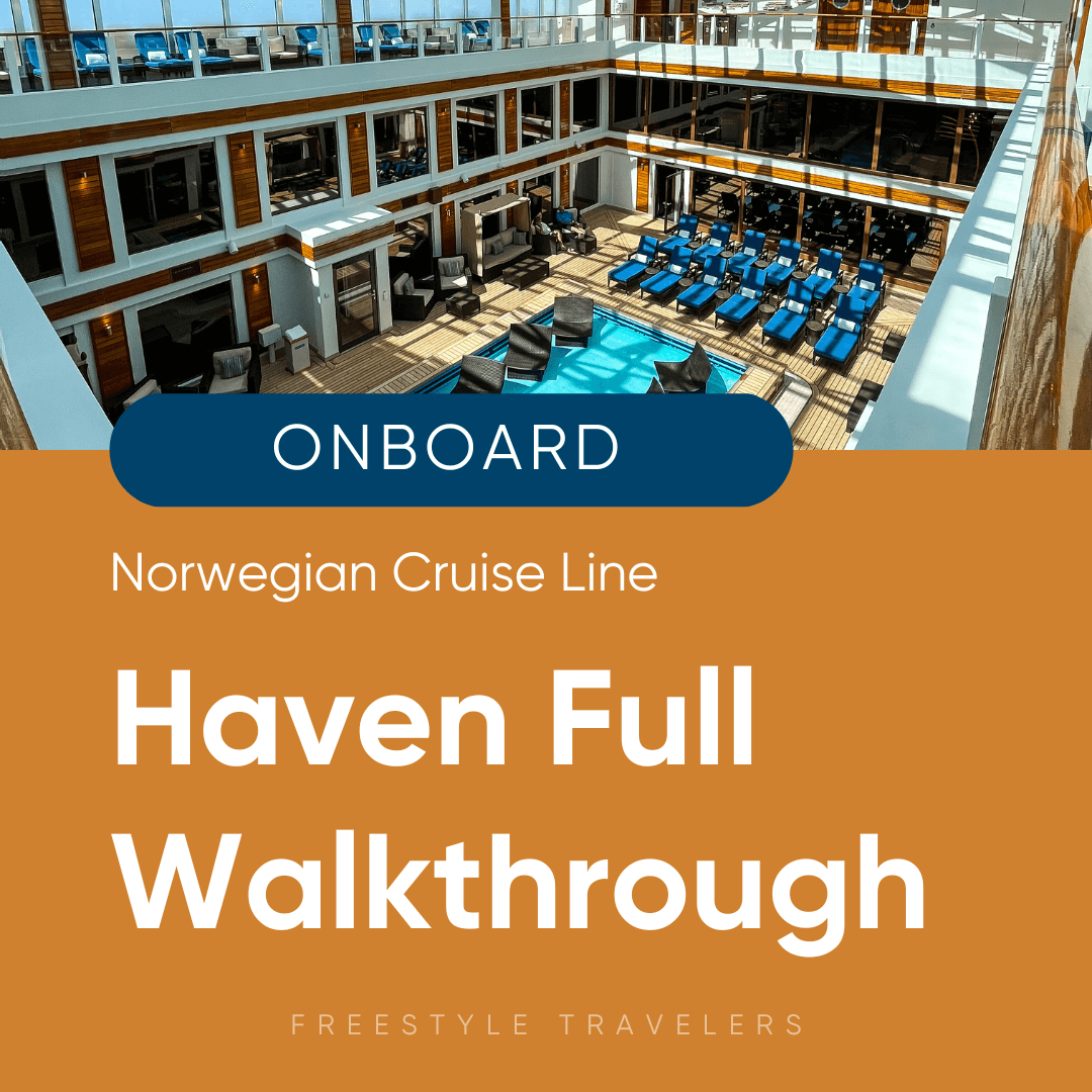 Norwegian Cruise Line Haven Menus & Hours Updated! — Freestyle Travelers