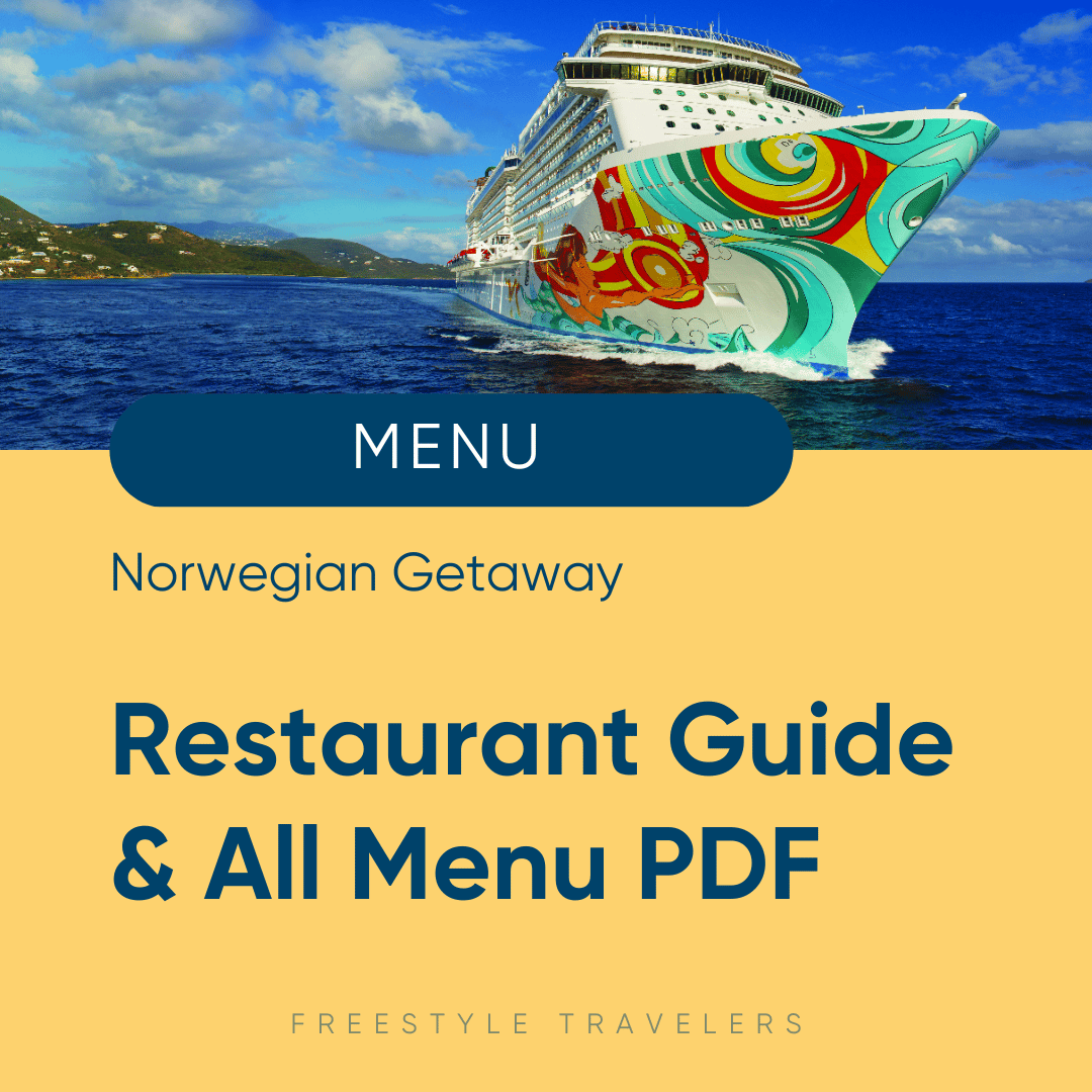 Norwegian Getaway Complete Restaurant Guide &amp; All Menu PDF’s 