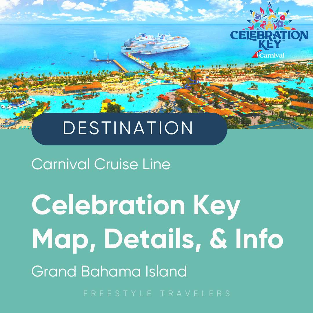 Celebration Key Photos, Info, Portals, Expansion & Map - Exclusive Carnival Destination Grand Bahama Island