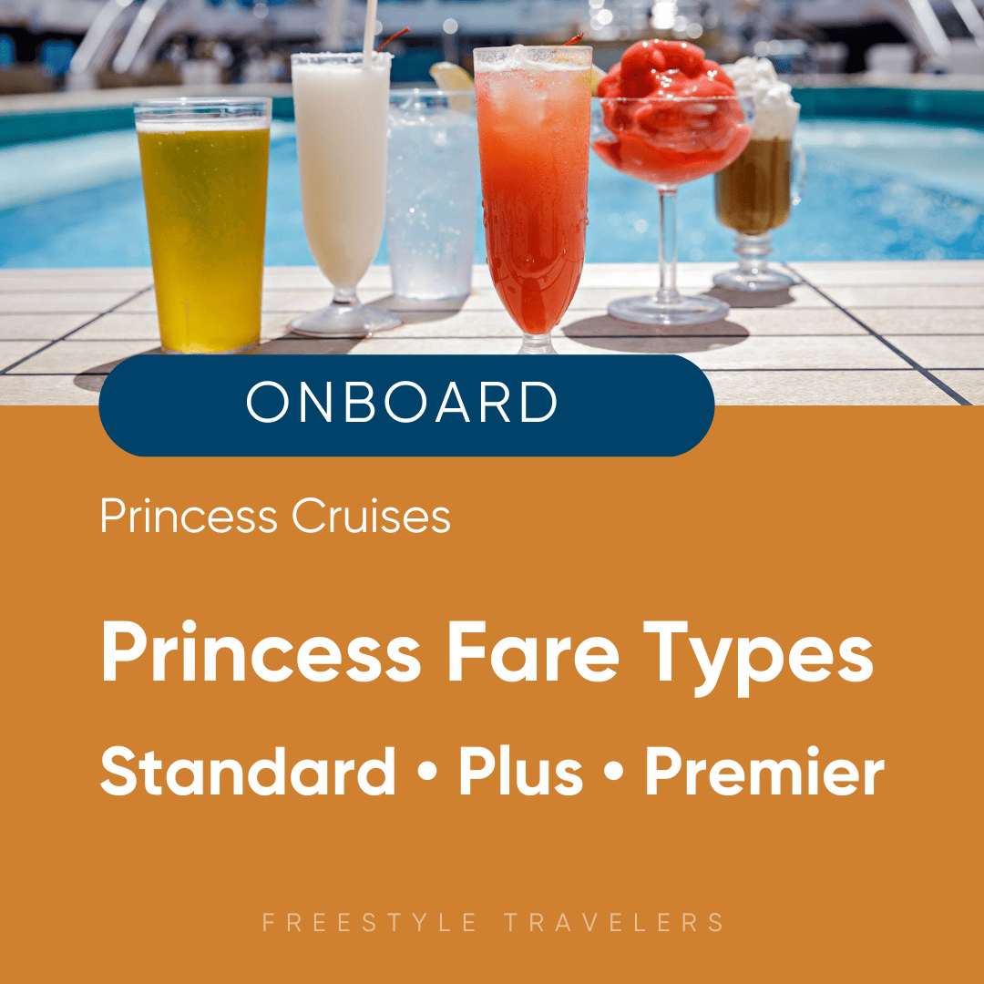 Princess Cruises Fare Inclusions & Comparisons - Princess Standard, Princess Plus, Princess Premier
