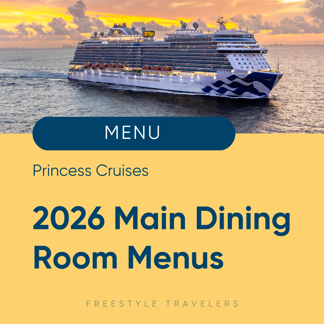 Princess Cruises 2026 Main Dining Room PDF Menus and Dining Info - Breakfast, Lunch, &amp; Dinner Menus