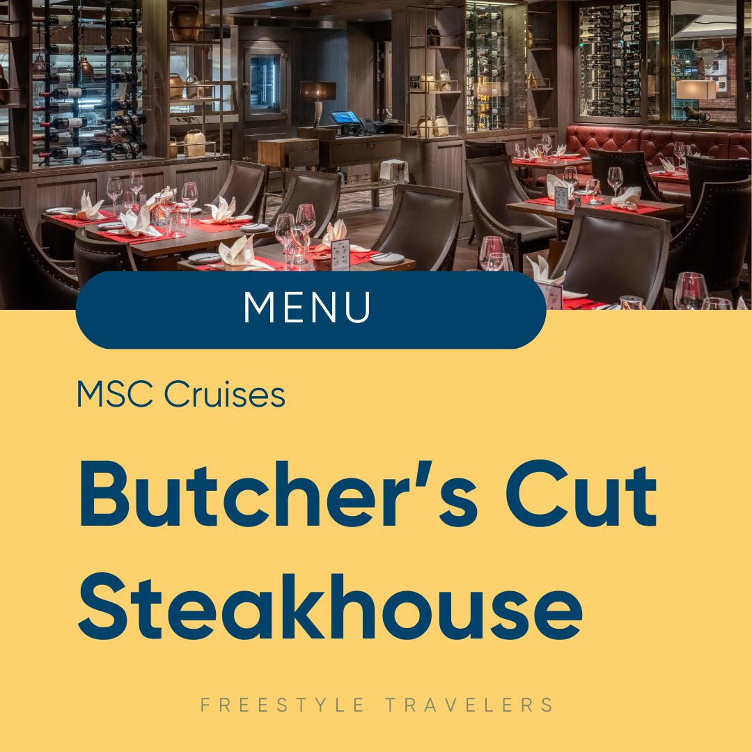 Butcher’s Cut Steakhouse on MSC Cruises: Specialty Restaurant Guide with Photos and Menus