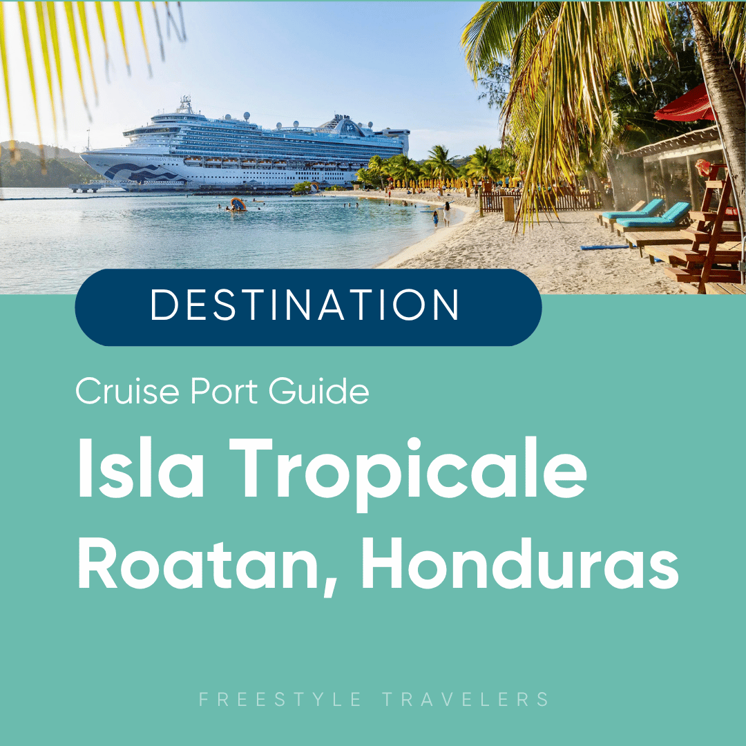 Isla Tropicale, Roatan Cruise Port Guide &amp; Information - Maps, Attractions, &amp; More