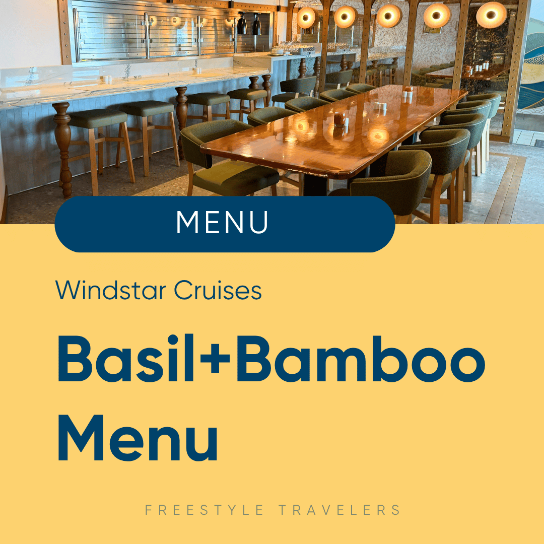 Windstar Cruises Basil + Bamboo Restaurant - PDF Menu &amp; Photos