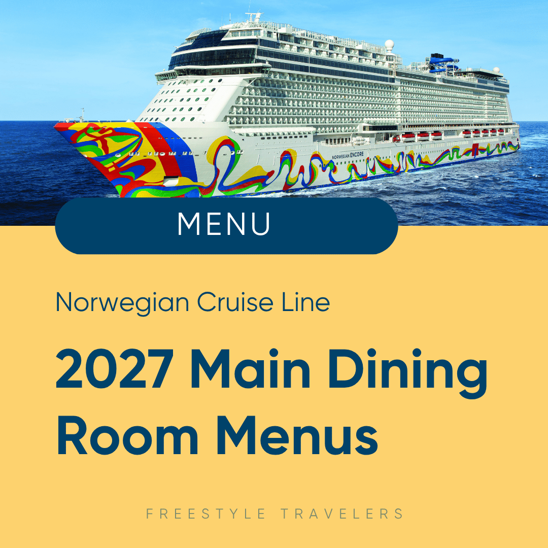 Norwegian Cruise Line 2027 Main Dining Room Menus: Daily PDF Menus &amp; Dining Guide