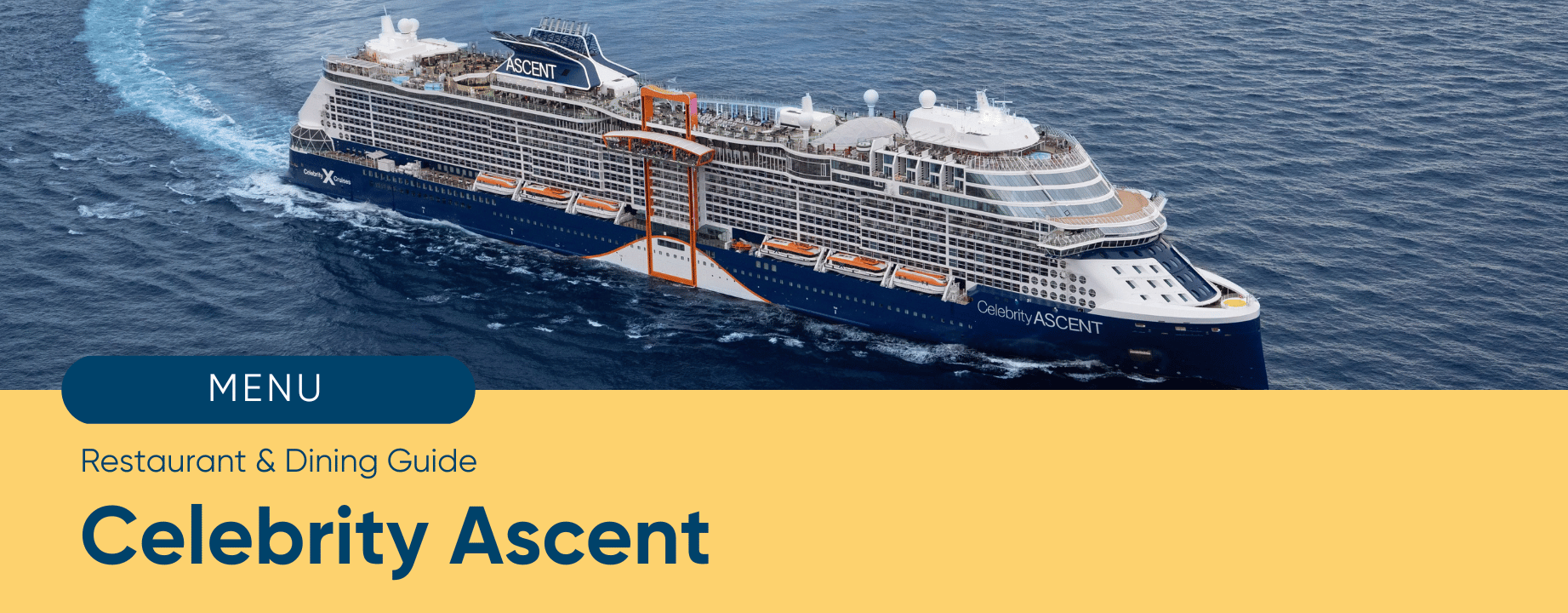 Celebrity Ascent Complete Restaurant Guide & PDF Menus — Freestyle ...