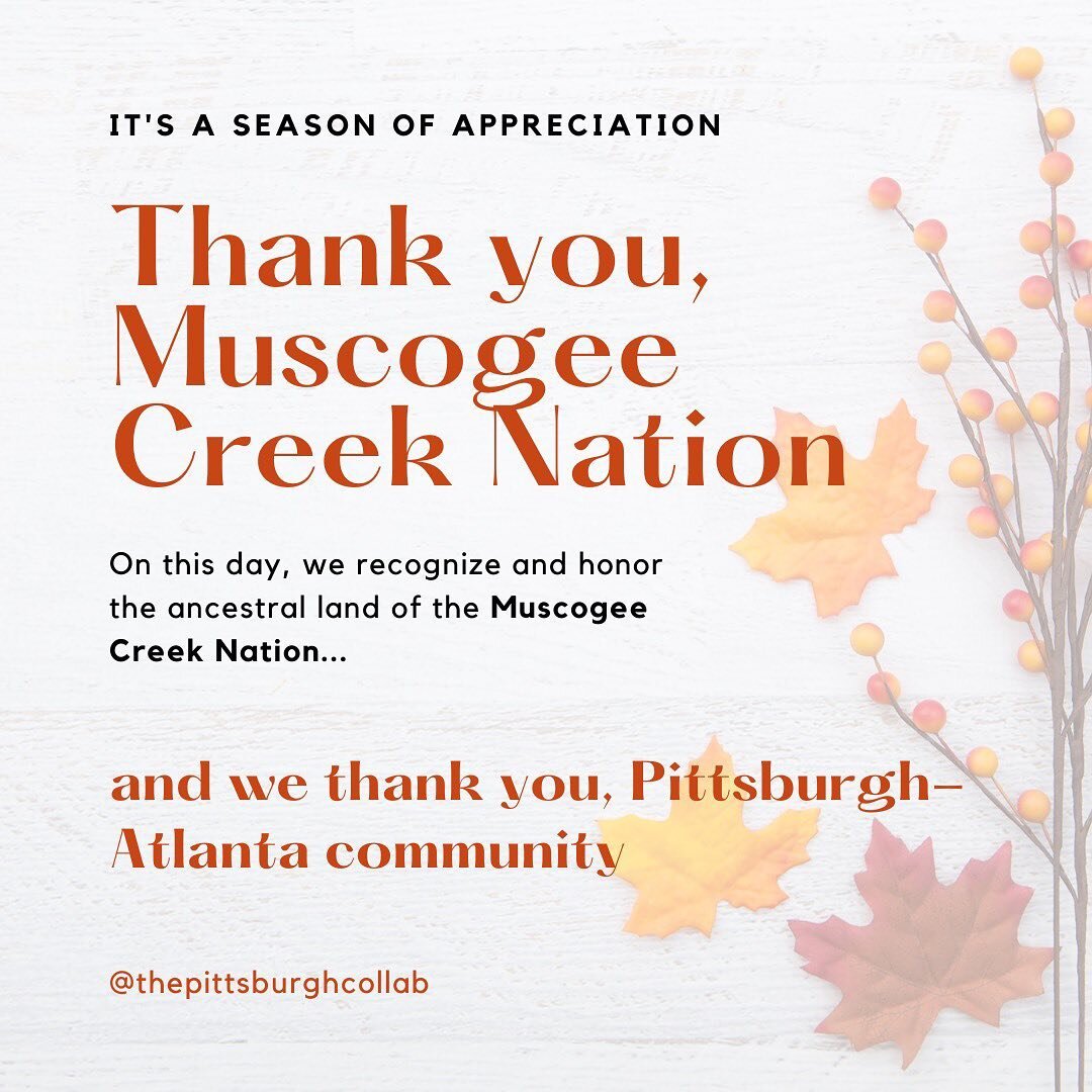 Happy Holidays everyone! On this day, we want to make sure to honor the ancestral lands of the Muscogee Creek Nation.
.
Thanksgiving is a time of reflection, in which we acknowledge its history, and hold space to be thankful for our ancestors and our
