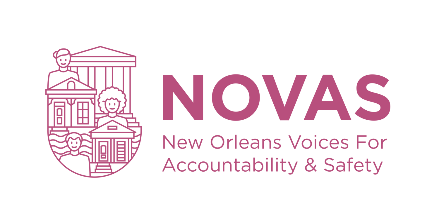 New Orleans Voices for Accountability &amp; Safety (NOVAS)