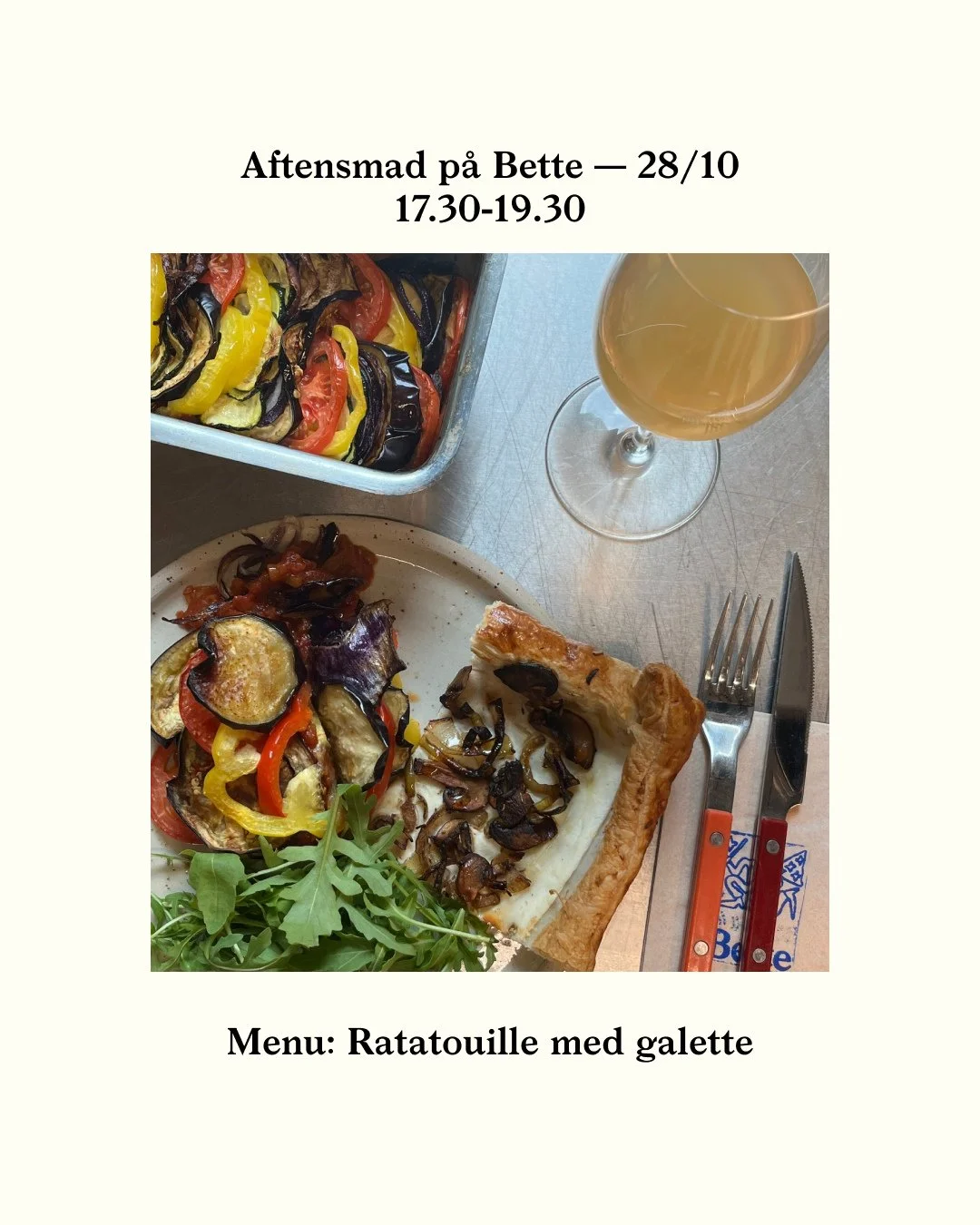BETTES AFTENSMAD 29/10: Ratatouille og galette med l&oslash;g, ost og svampe.⁠
⁠
Derudover har vi som altid vores b&oslash;rnemenu og babymos, samt &oslash;l/vin/most. ⁠
K&oslash;b jeres billetter online p&aring; bette.cafe, eller drop-in p&aring; da
