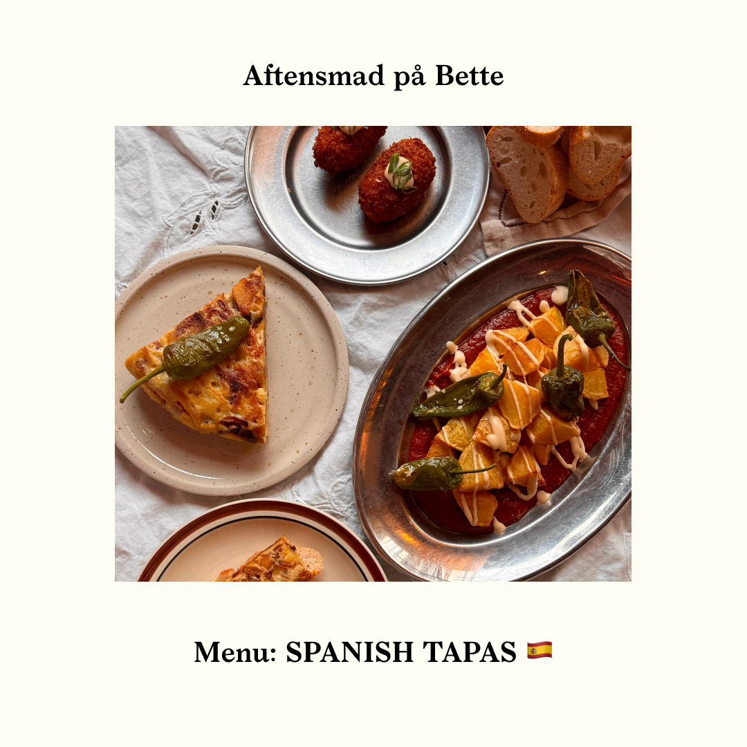 Bettes Aftensmad: Spanish Tapas