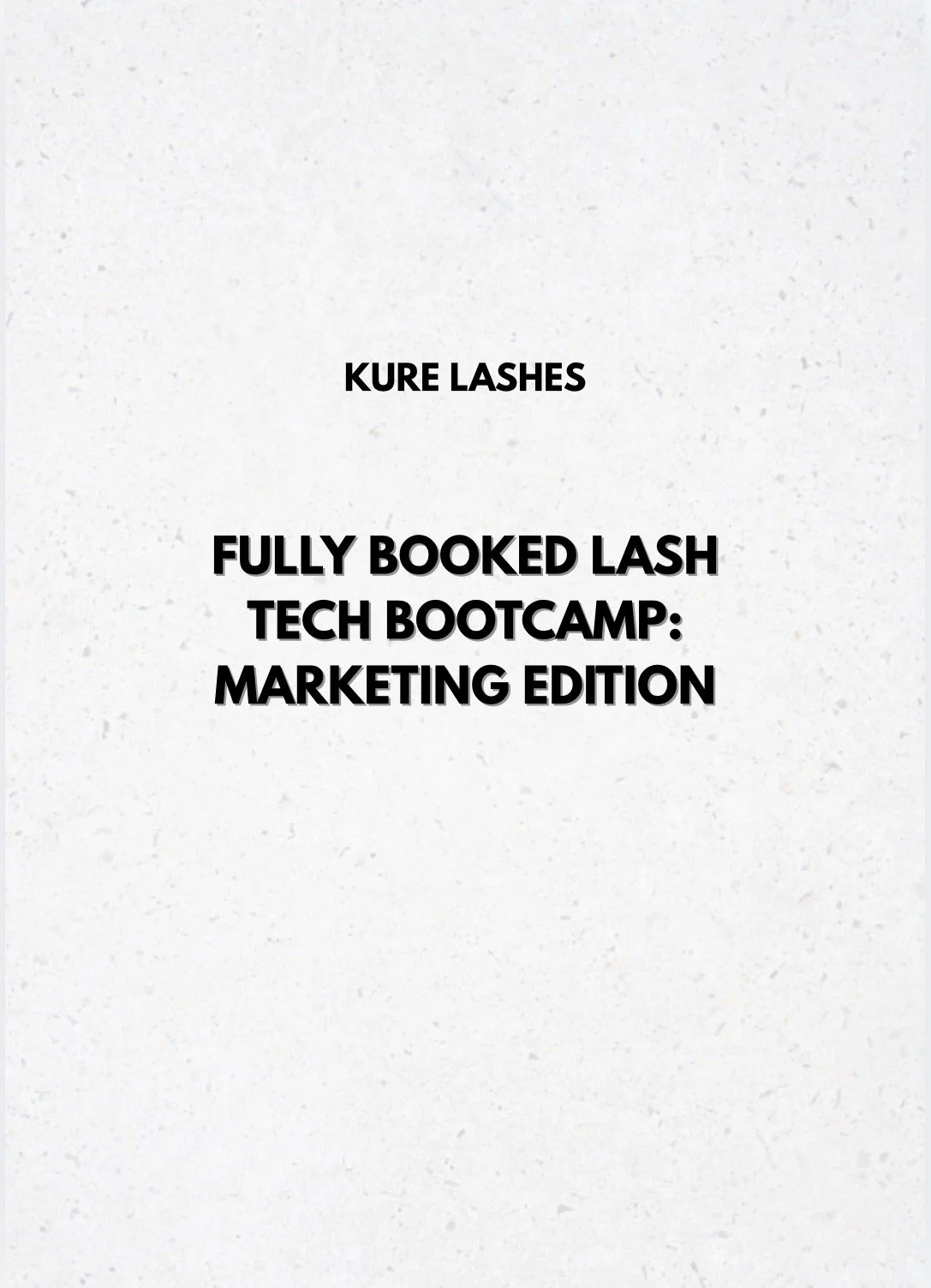 Fully Booked Lash Tech Bootcamp: Marketing Edition