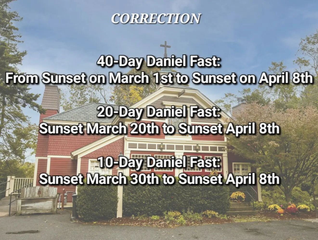 40-Day Daniel Fast:
From Sunset on March 1st to Sunset on April 8th

20-Day Daniel Fast:
Sunset March 20th to Sunset April 8th

10-Day Daniel Fast:
Sunset March 30th to Sunset April 8th

#danielfast #candleberrychapel #lent