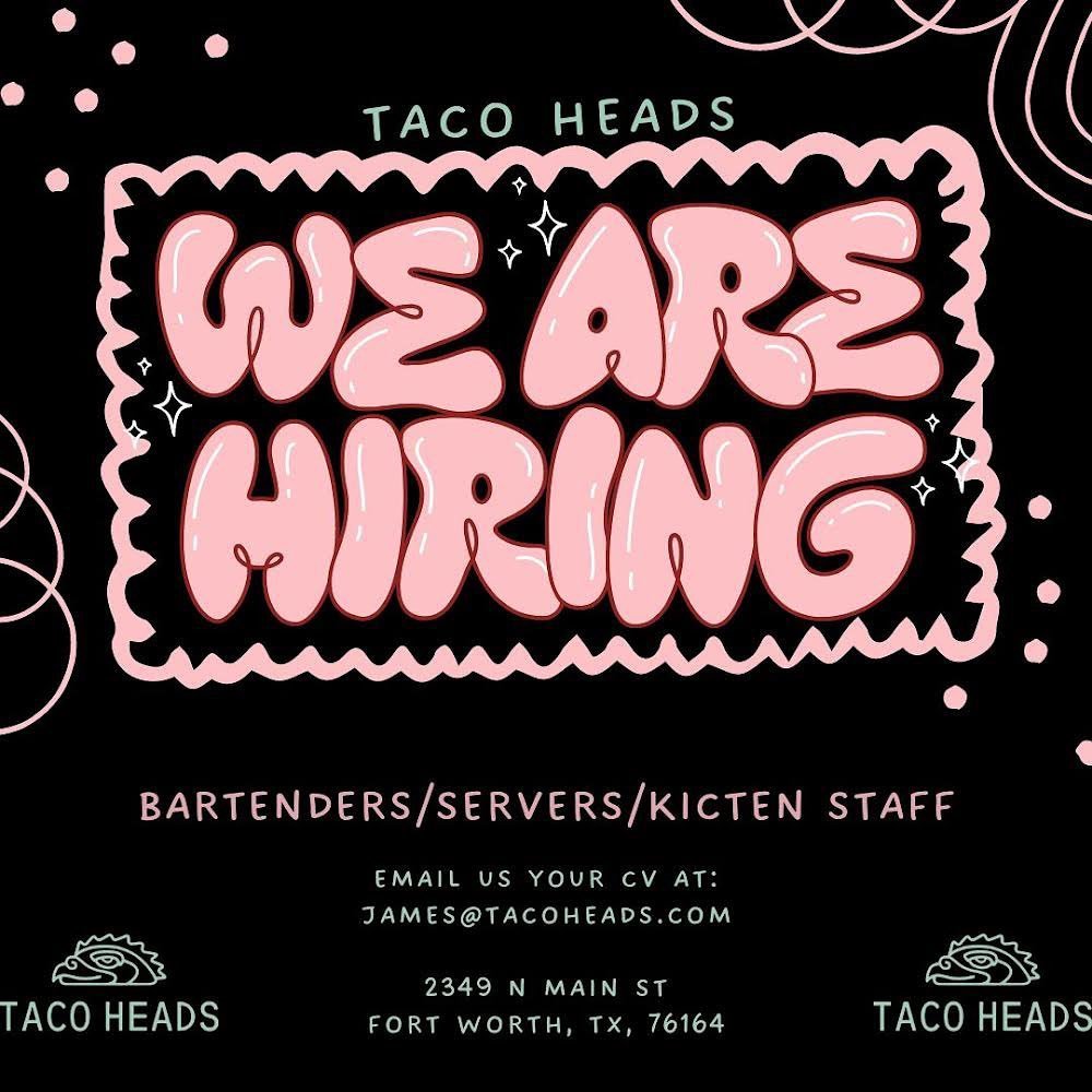 Taco Heads Stockyards!

WE ARE HIRING!