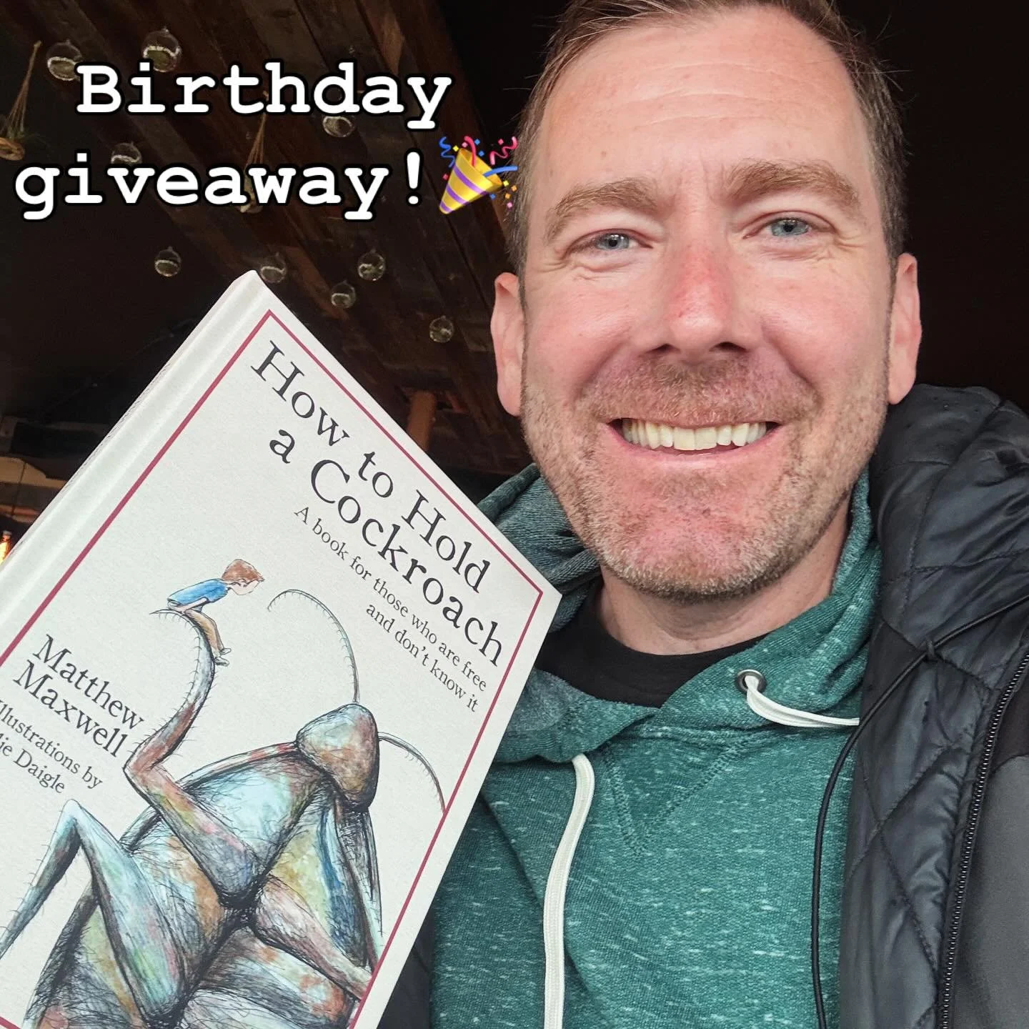 It&rsquo;s my birthday, and I&rsquo;m celebrating by giving away 3 signed hardcovers of How to Hold a Cockroach! 

It&rsquo;s been a rough year, both in the world and in my personal life. But the book and its journey continues to be a treasured brigh