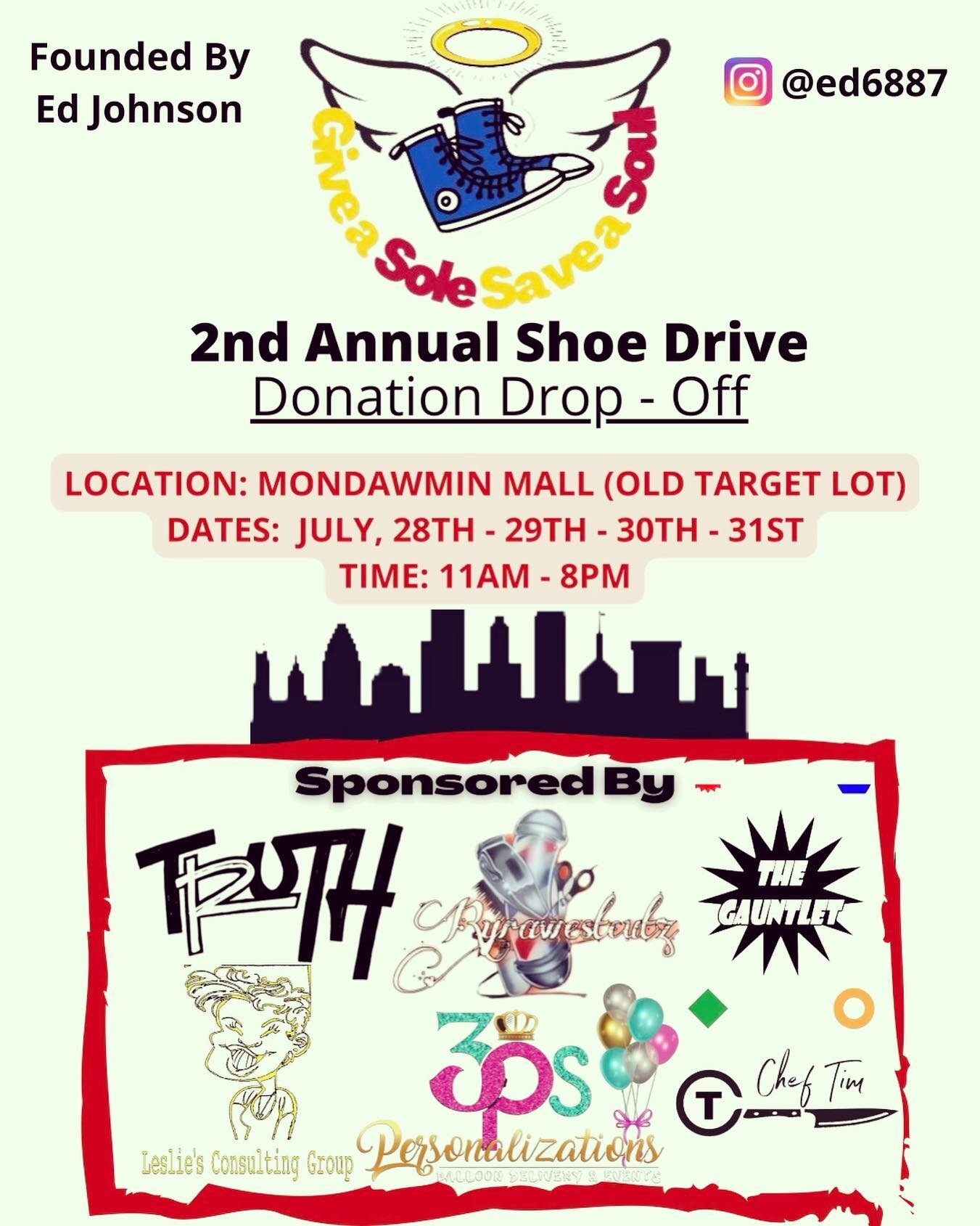 🗣 So HONORED to Sponsor &amp; be a part of such a BEAUTIFUL event in my community! Thanks to my guy @ed6887 , The 2nd annual &ldquo;Give a Sole Save a Soul&rdquo; sneaker drive is back bigger &amp; better in late August, but FIRST donate your WELL K