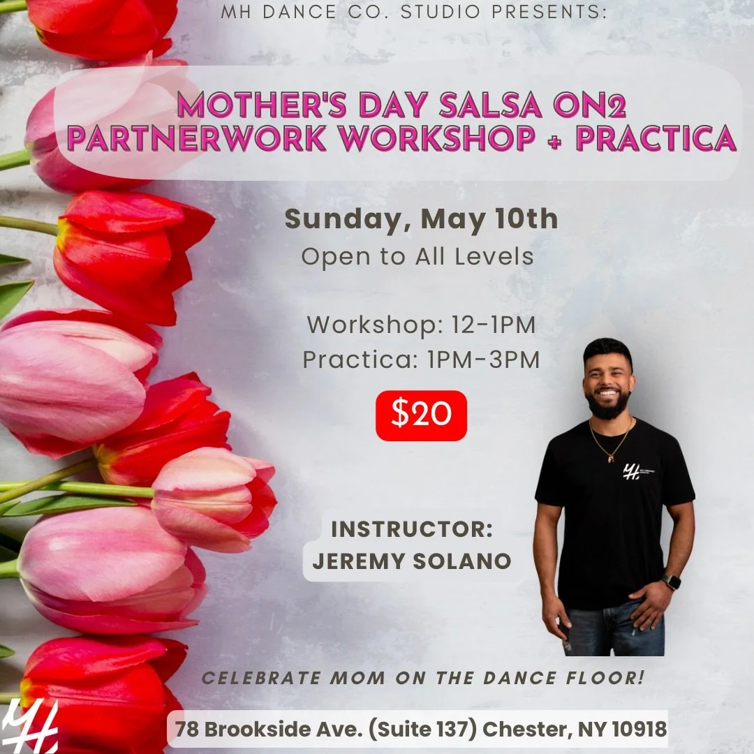 Mother&rsquo;s Day Salsa (on2) Partner Work Workshop + Practica with @jeremy_04solano

This workshop is perfect for beginners who might be looking to take their first steps toward learning salsa, or for anyone looking to just enjoy a beautiful Sunday