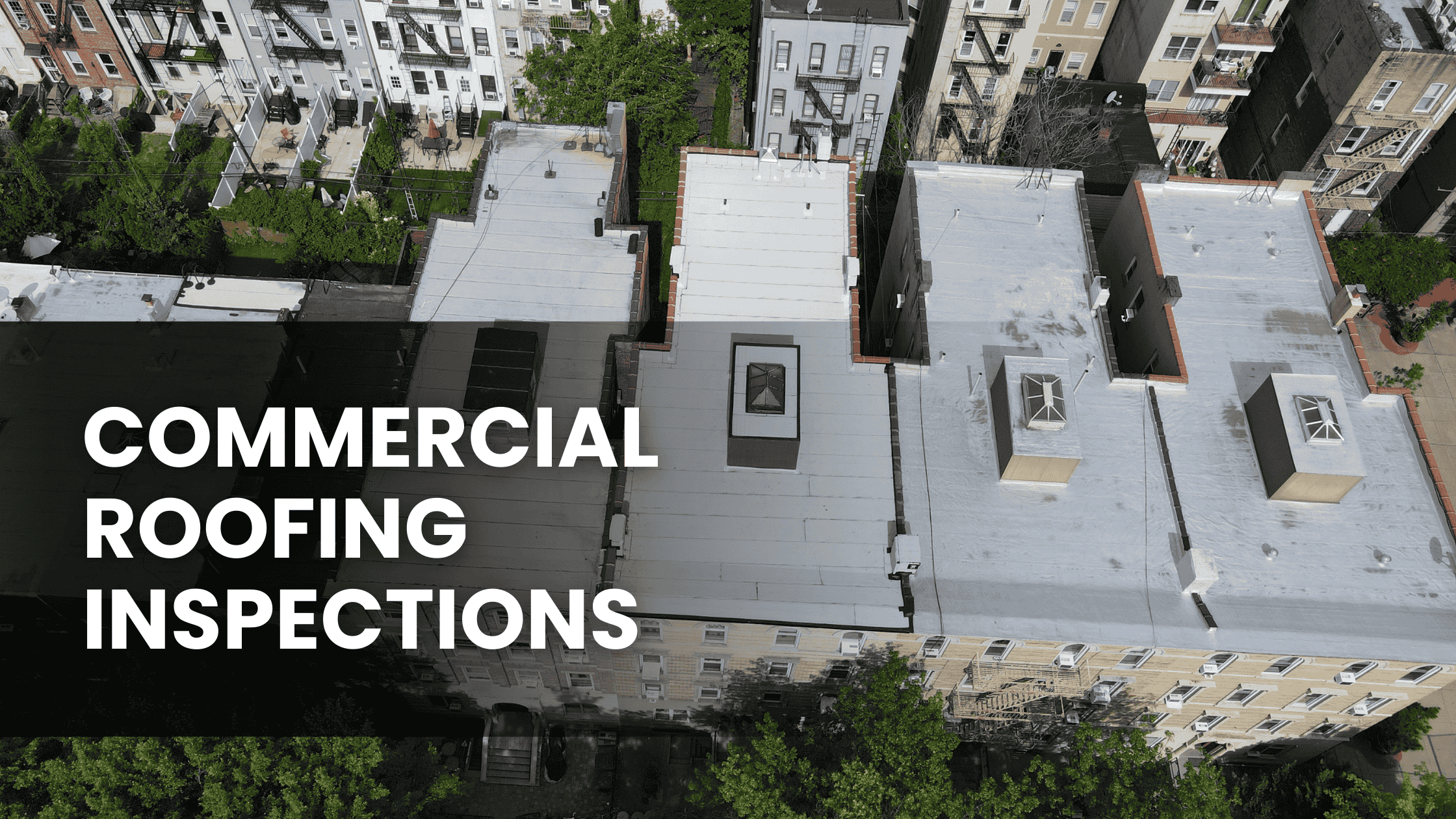 Commercial Roofing Inspections