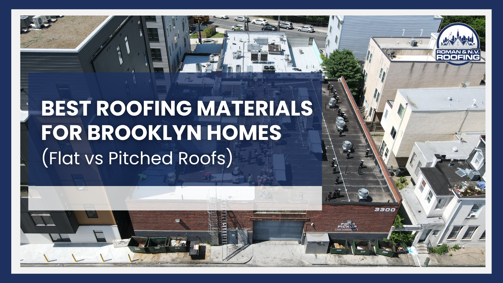 Best Roofing Materials for Brooklyn Homes (Flat vs Pitched Roofs)