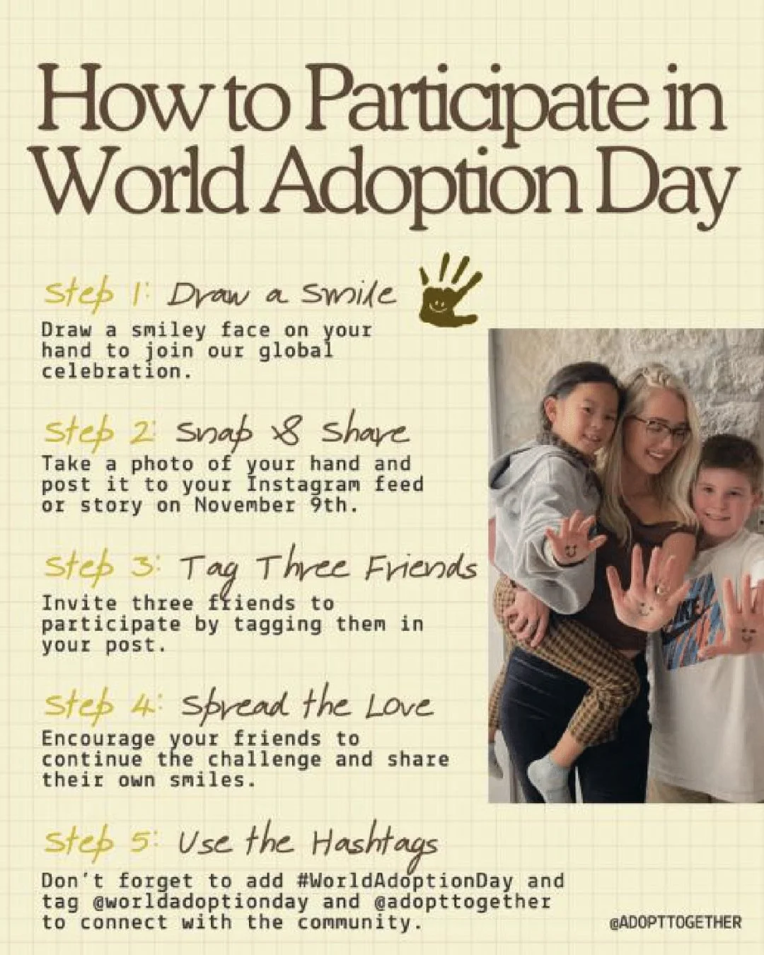 Every child deserves a loving, permanent home &mdash; and this month, we&rsquo;re celebrating families built through love, care, and connection.

Join the #WorldAdoptionDay Smiley Face Campaign! 😊 Draw a smiley face on your hand, snap a photo or ree